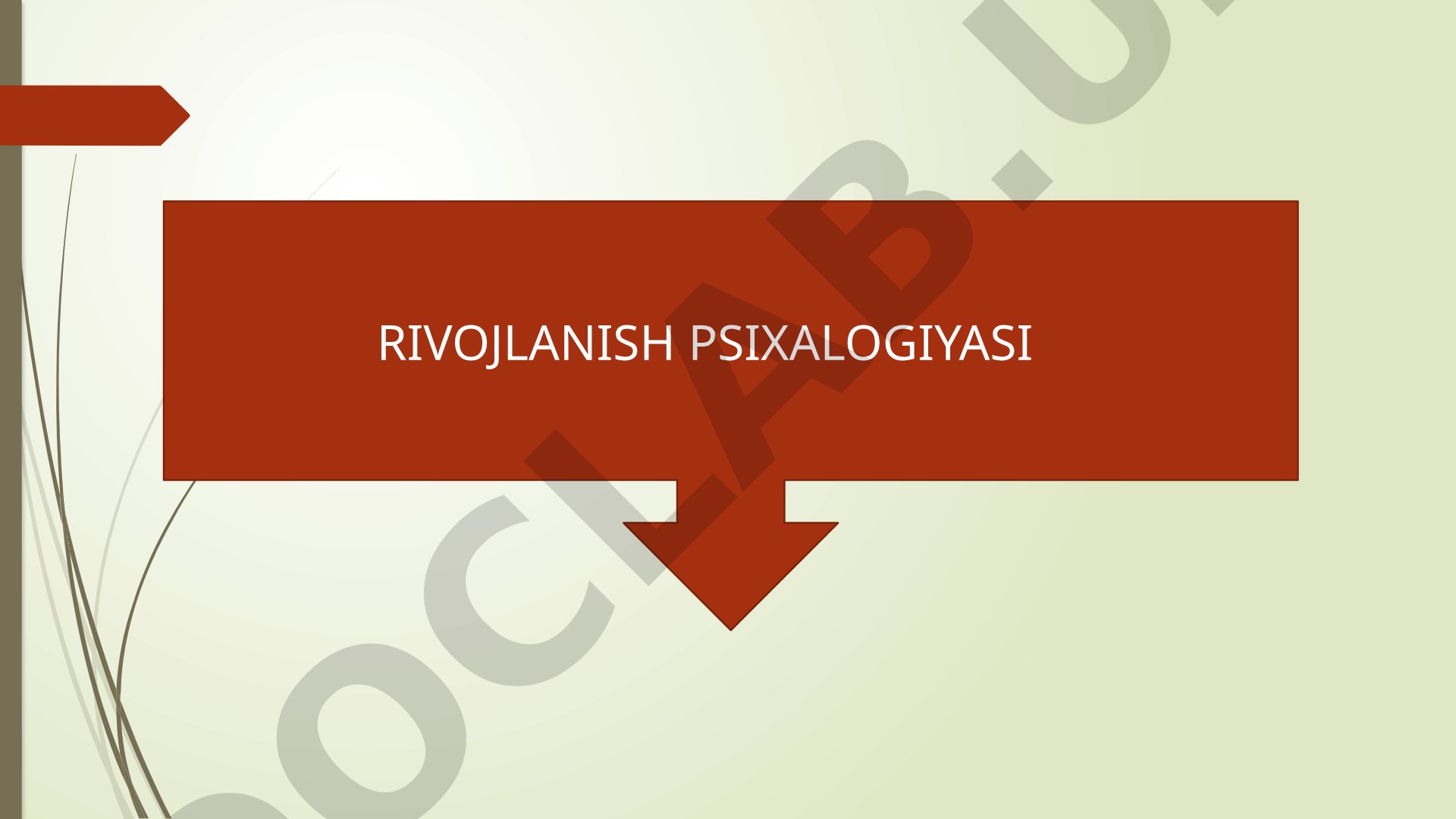 Pedagogik psixologiya fanining predmeti, maqsad va vazifalari