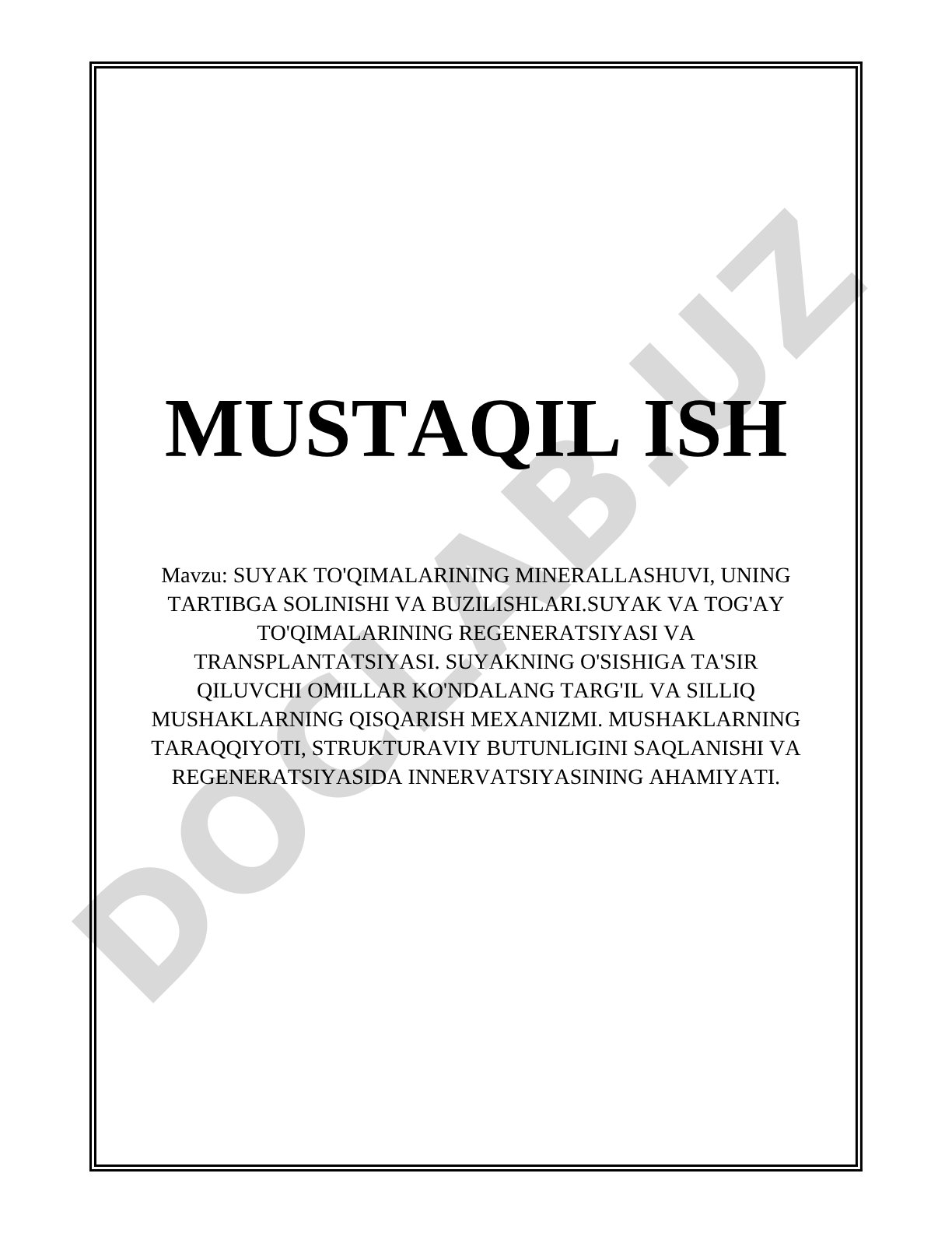 SUYAK TO'QIMALARINING MINERALLASHUVI, UNING TARTIBGA SOLINISHI VA BUZILISHLARI