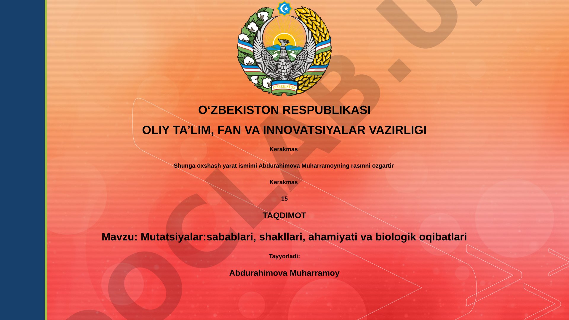 Mutatsiyalar: sabablari, shakllari, ahamiyati va biologik oqibatlari