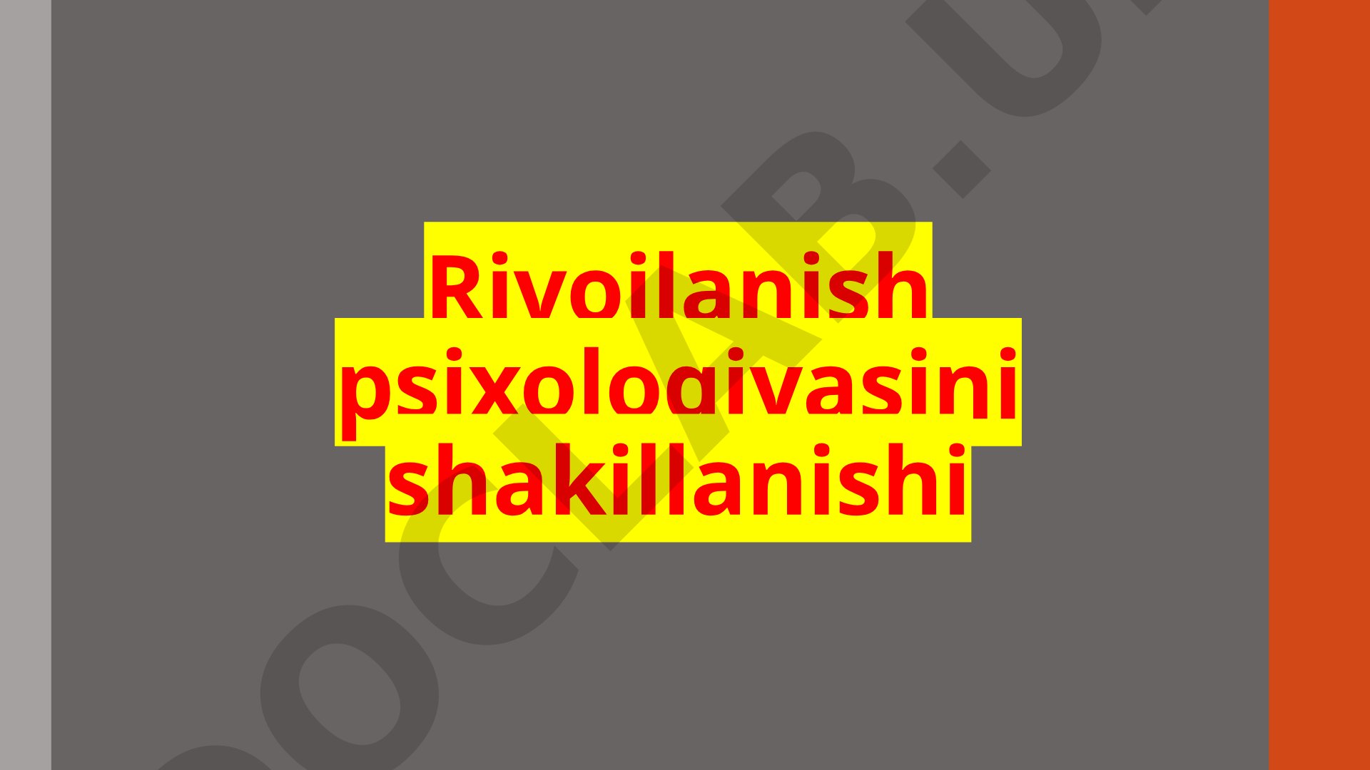 Rivojlanish psixologiyasi, uning bo'limlari, metodlari va boshqa fanlar bilan aloqasi