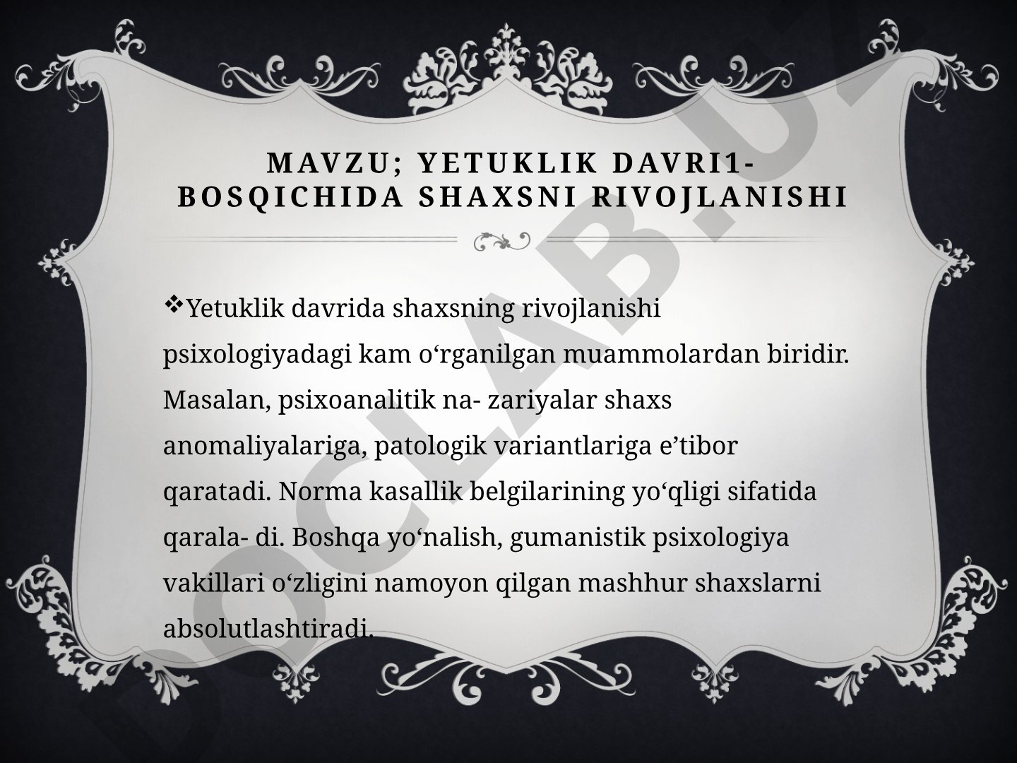 Yetuklik davri1-bosqichida shaxsni rivojlanishi