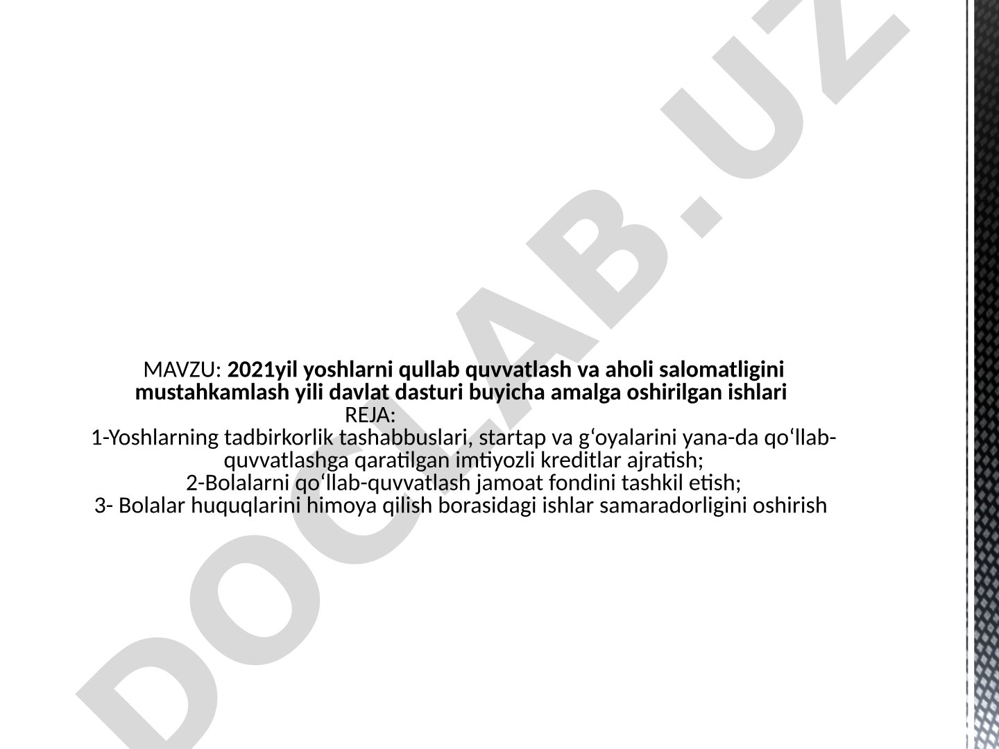 2021 yil yoshlarni qo'llab-quvvatlash va aholi salomatligini mustahkamlash yili davlat dasturi bo'yicha amalga oshirilgan ishlari