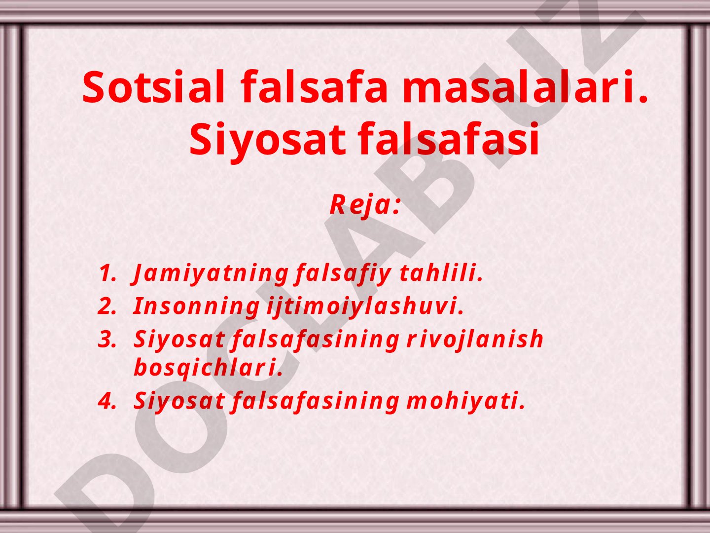 Sotsial falsafa masalalari. Siyosat falsafasi