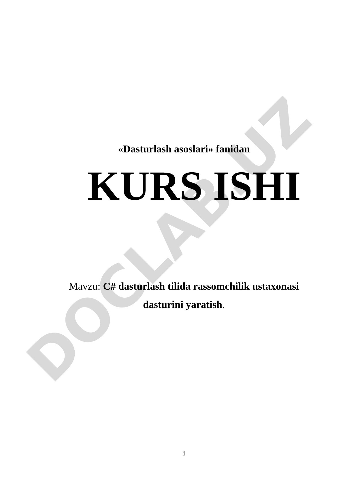 C# dasturlash tilida rassomchilik ustaxonasi dasturini yaratish