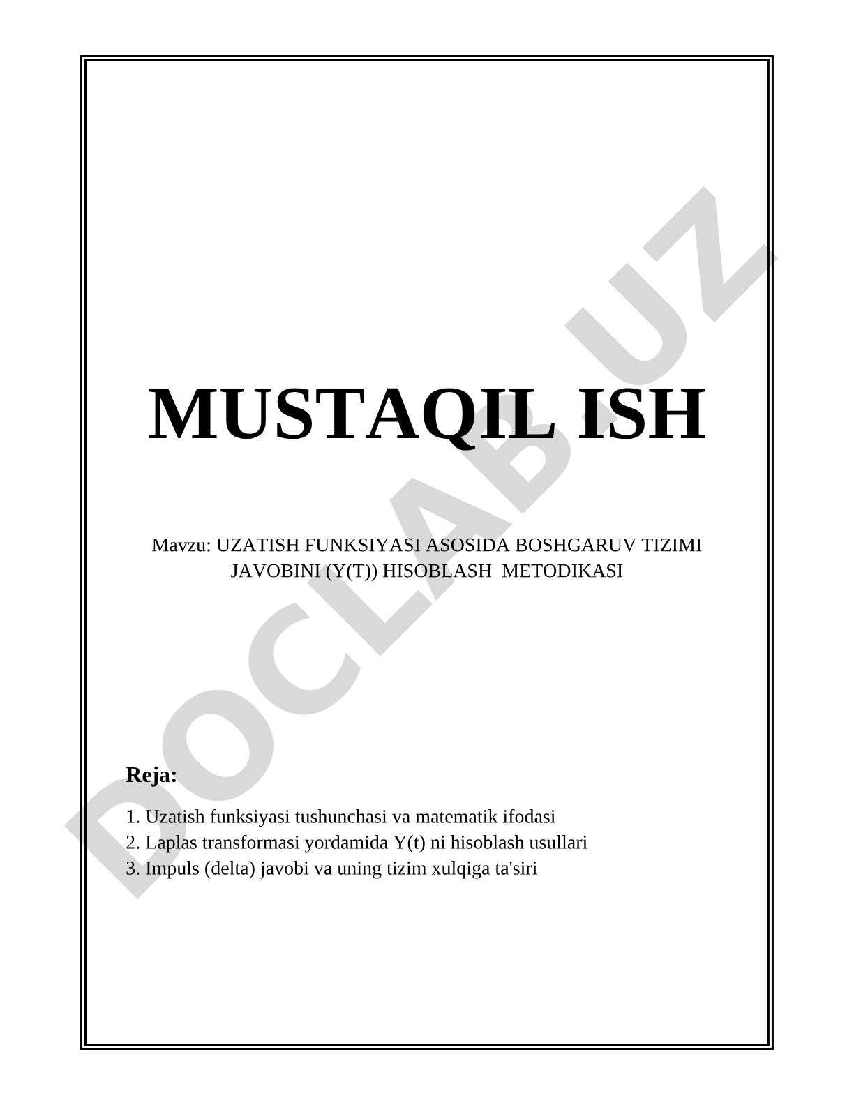 UZATISH FUNKSIYASI ASOSIDA BOSHGARUV TIZIMI JAVOBINI (Y(T)) HISOBLASH METODIKASI