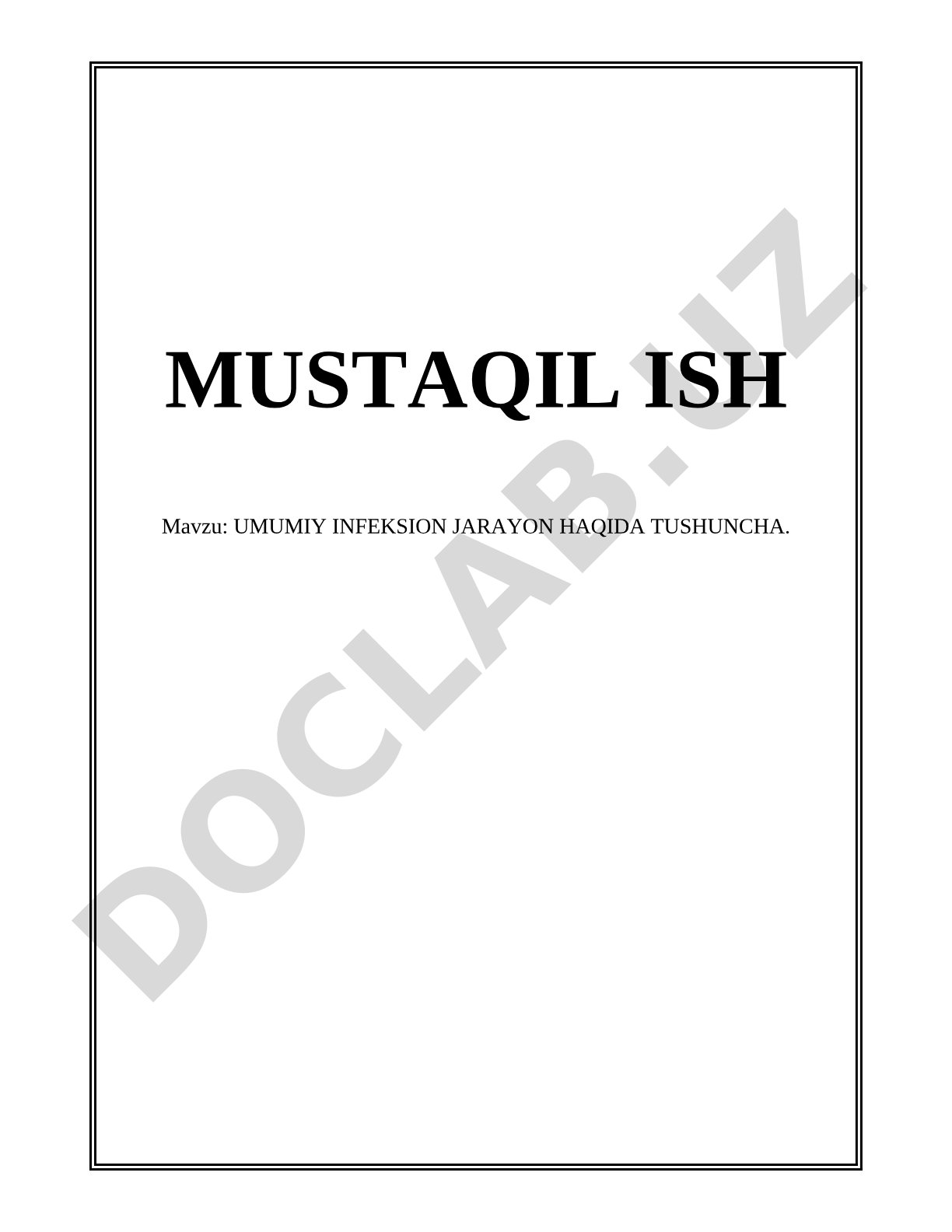 UMUMIY INFEKSION JARAYON HAQIDA TUSHUNCHA