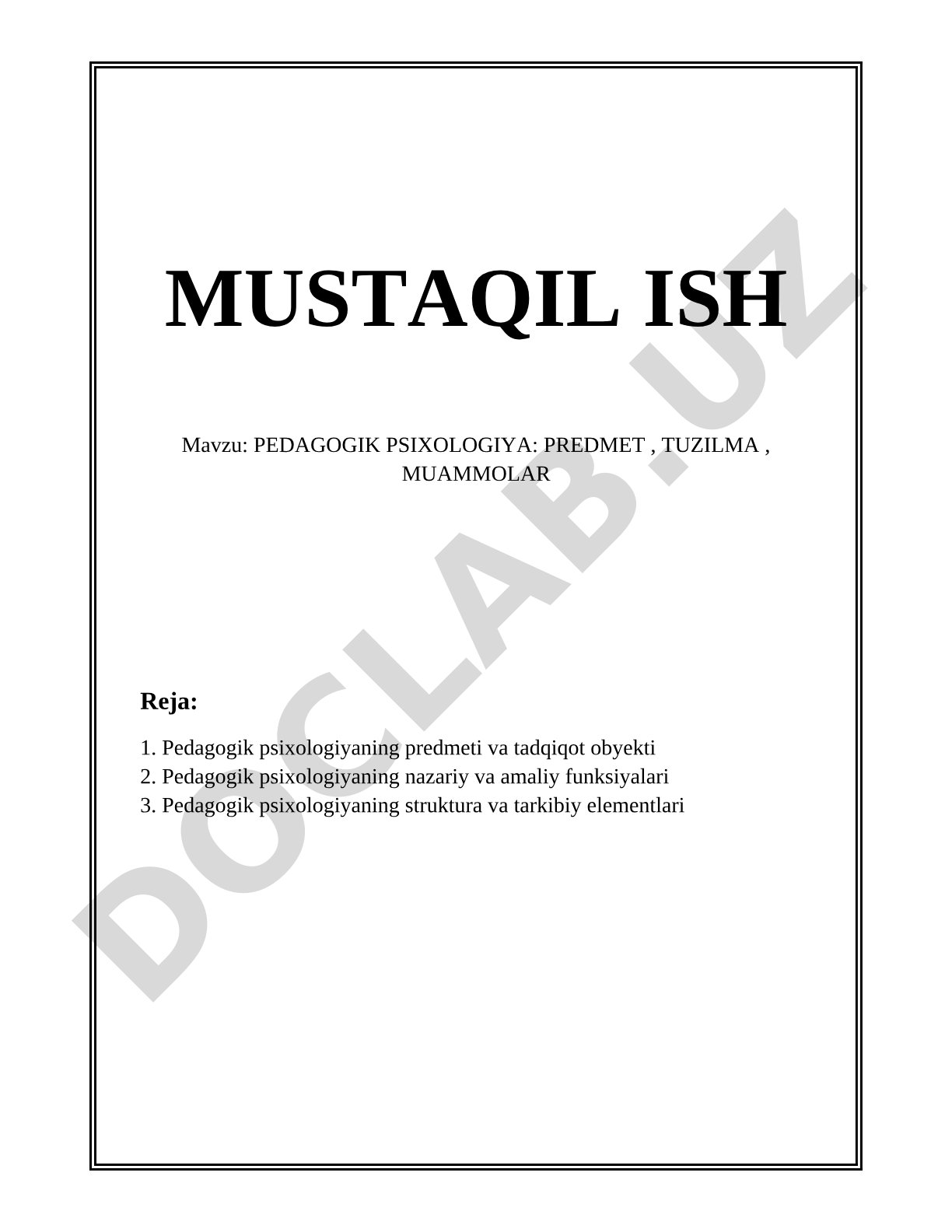 PEDAGOGIK PSIXOLOGIYA: PREDMET, TUZILMA, MUAMMOLAR