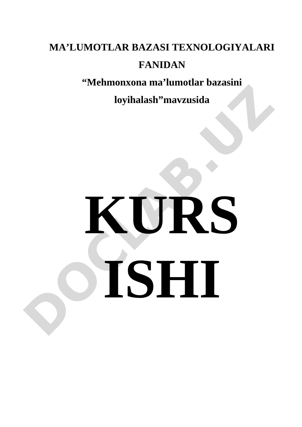 Mehmonxona ma’lumotlar bazasini loyihalash
