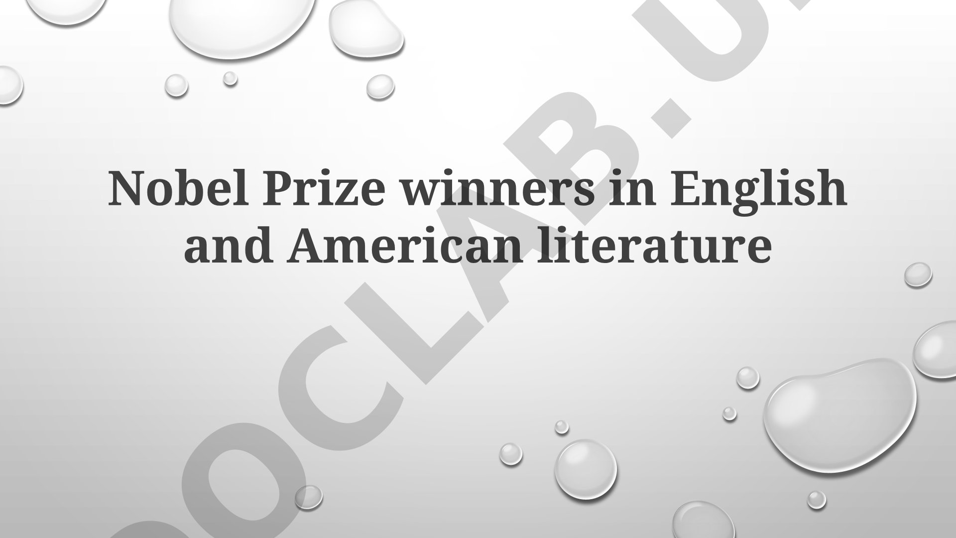 Nobel Prize winners in English and American literature