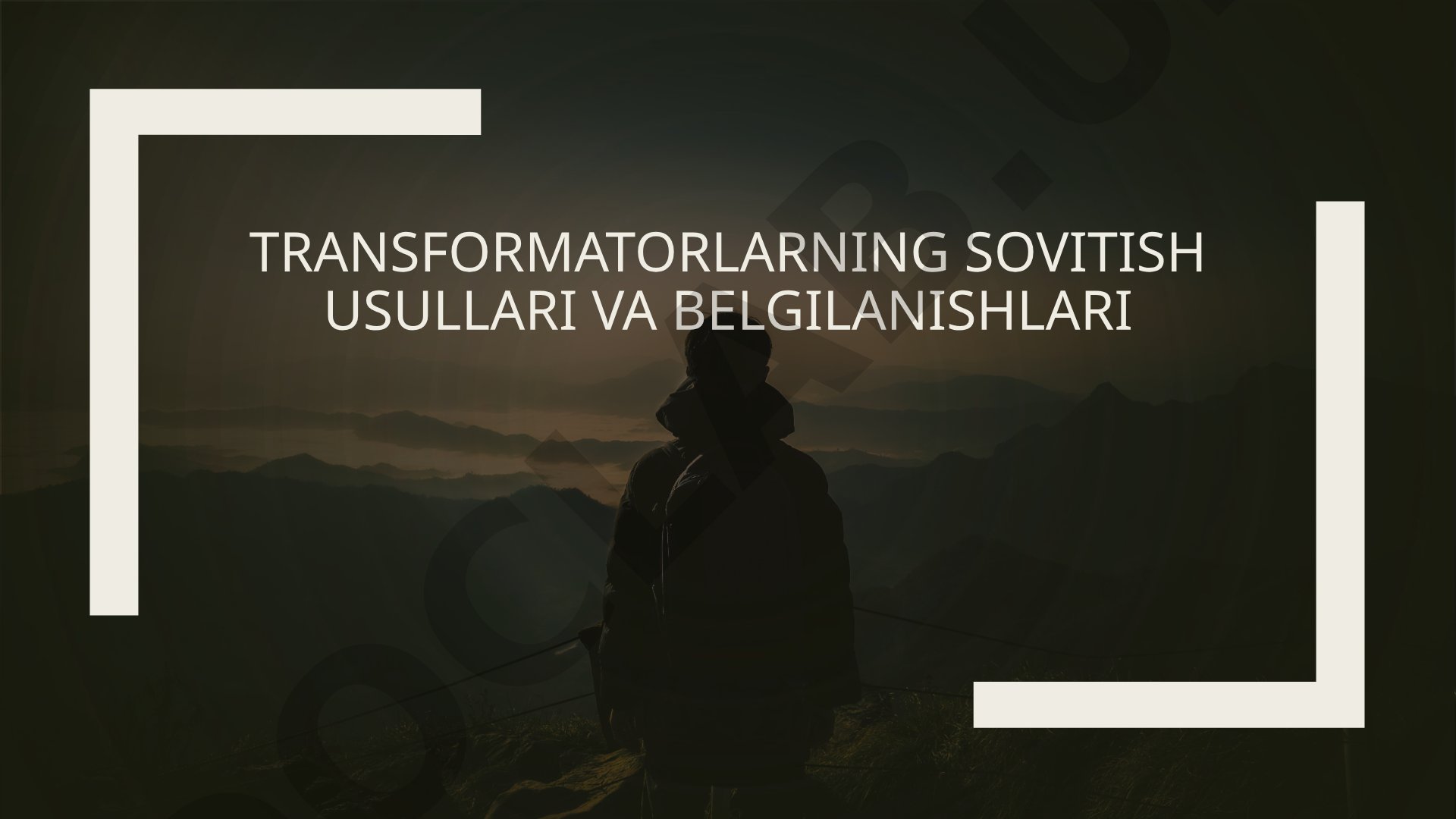 Transformatorlarning sovitish usullari va belgilanishlari