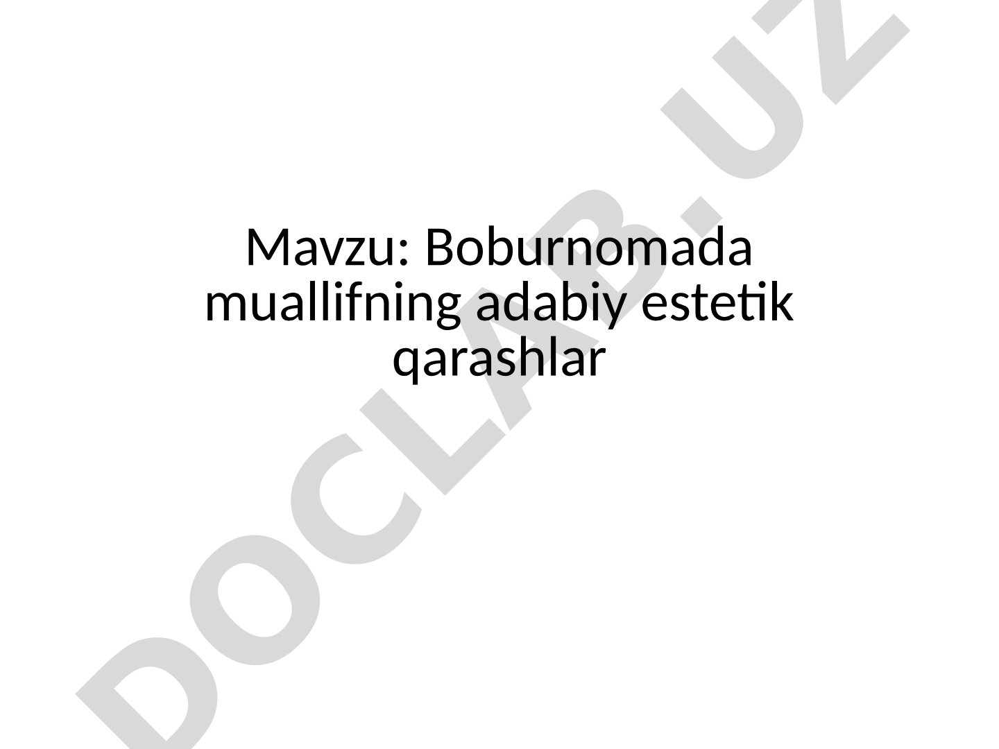 Boburnomada muallifning adabiy estetik qarashlar