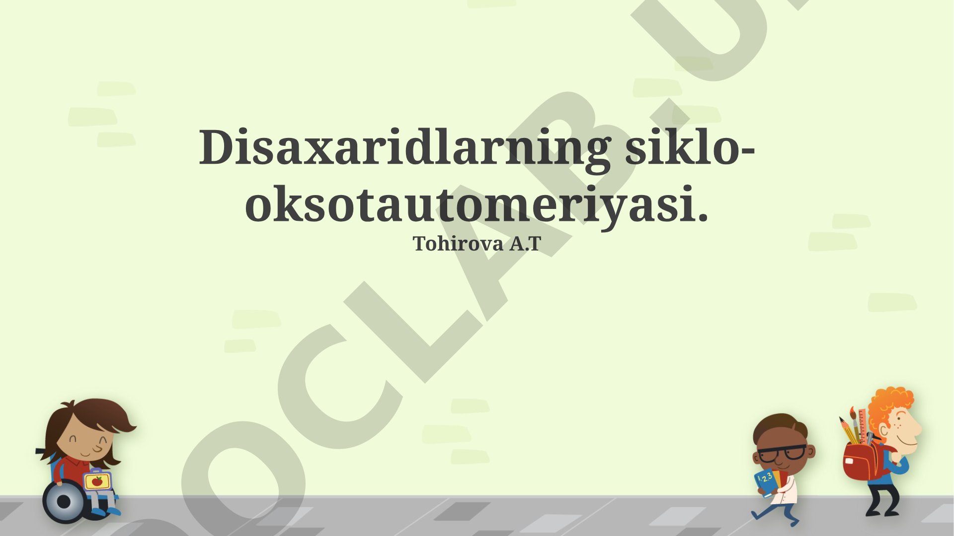 Disaxaridlarning siklo-oksotautomeriyasi