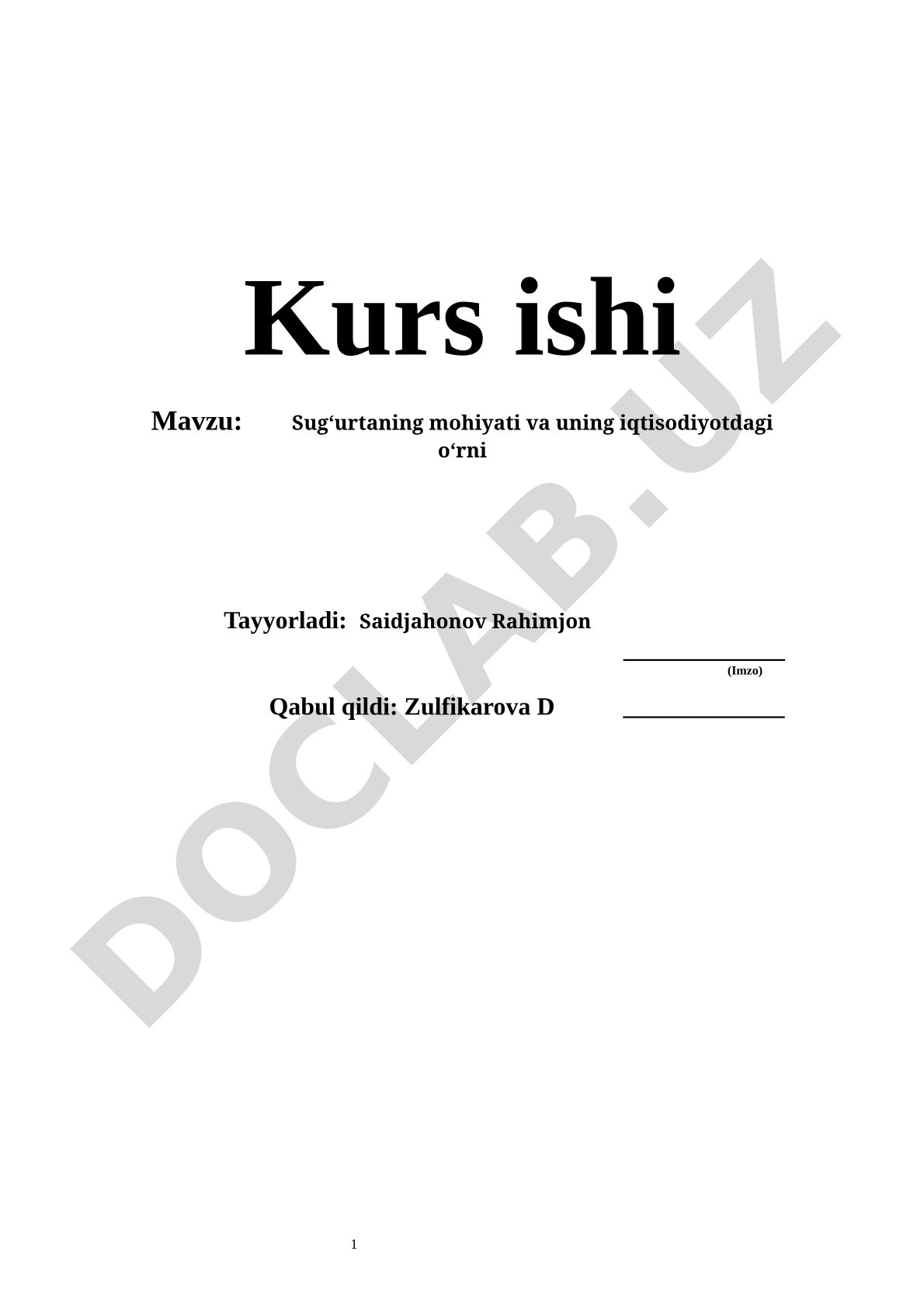 Sug'urtaning mohiyati va uning iqtisodiyotdagi o'rni