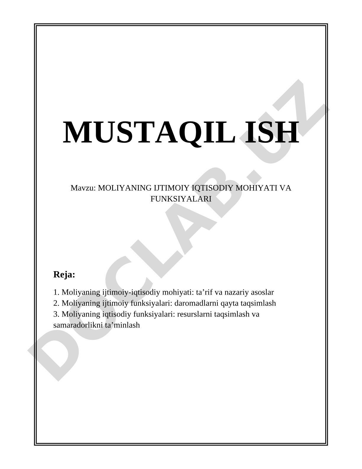 MOLIYANING IJTIMOIY IQTISODIY MOHIYATI VA FUNKSIYALARI