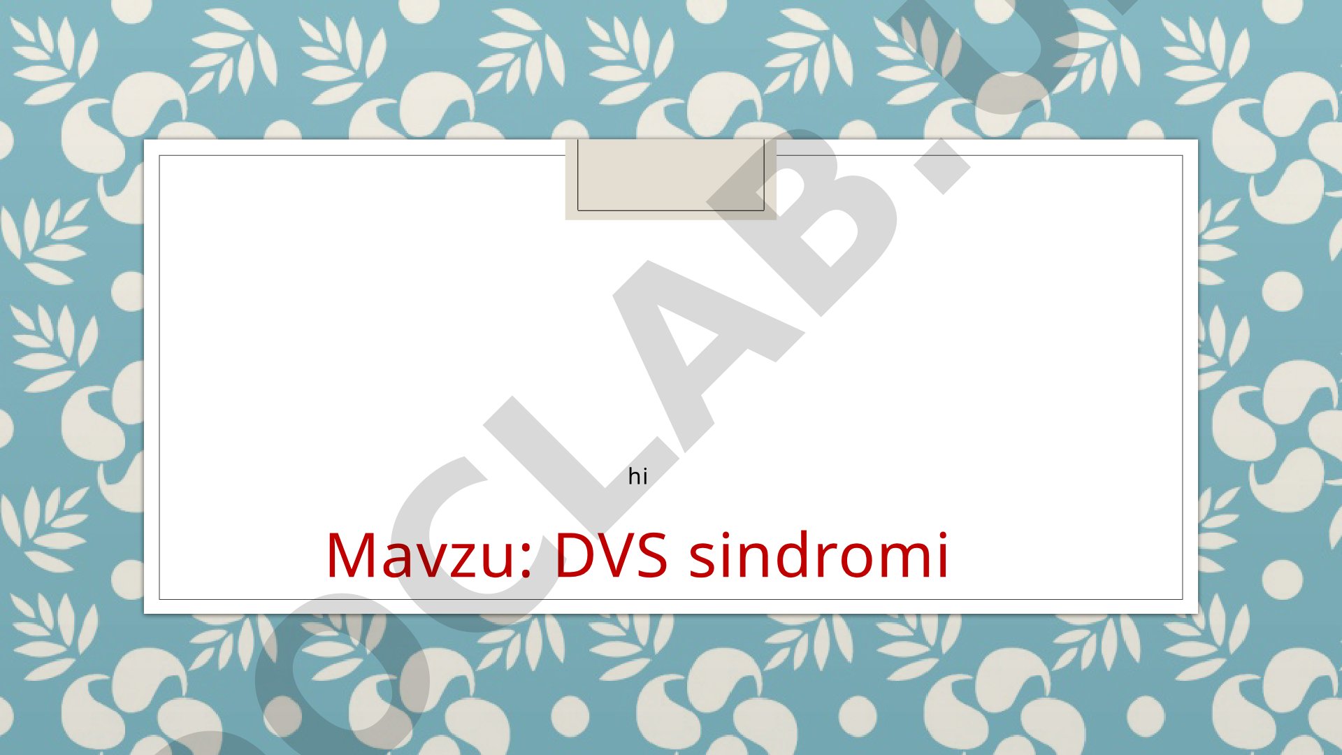 DVS sindromi (trombogemorragik sindrom) – qon ivishining buzilishi, etiologiyasi va