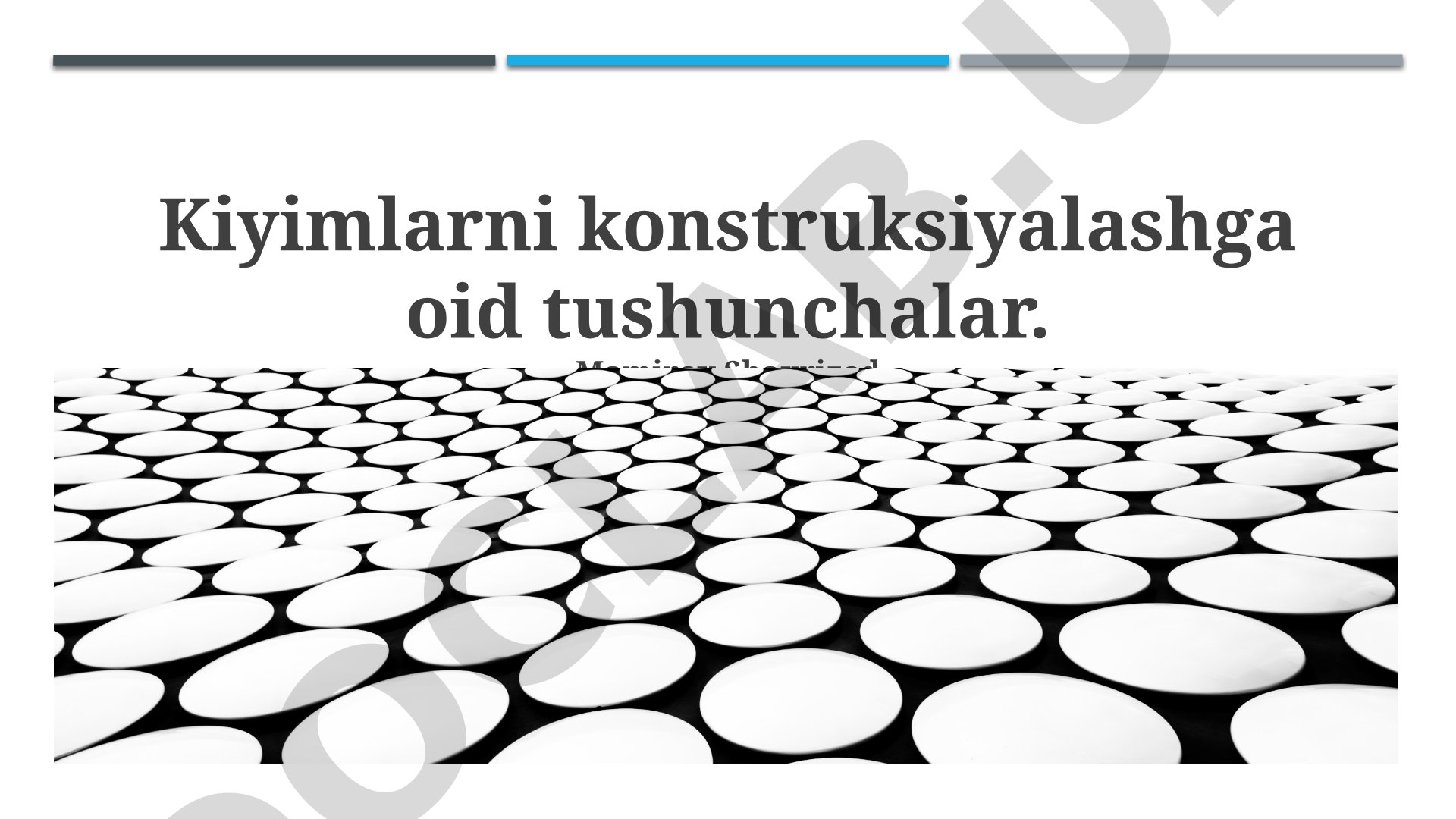 Kiyimlarni konstruksiyalashga oid tushunchalar