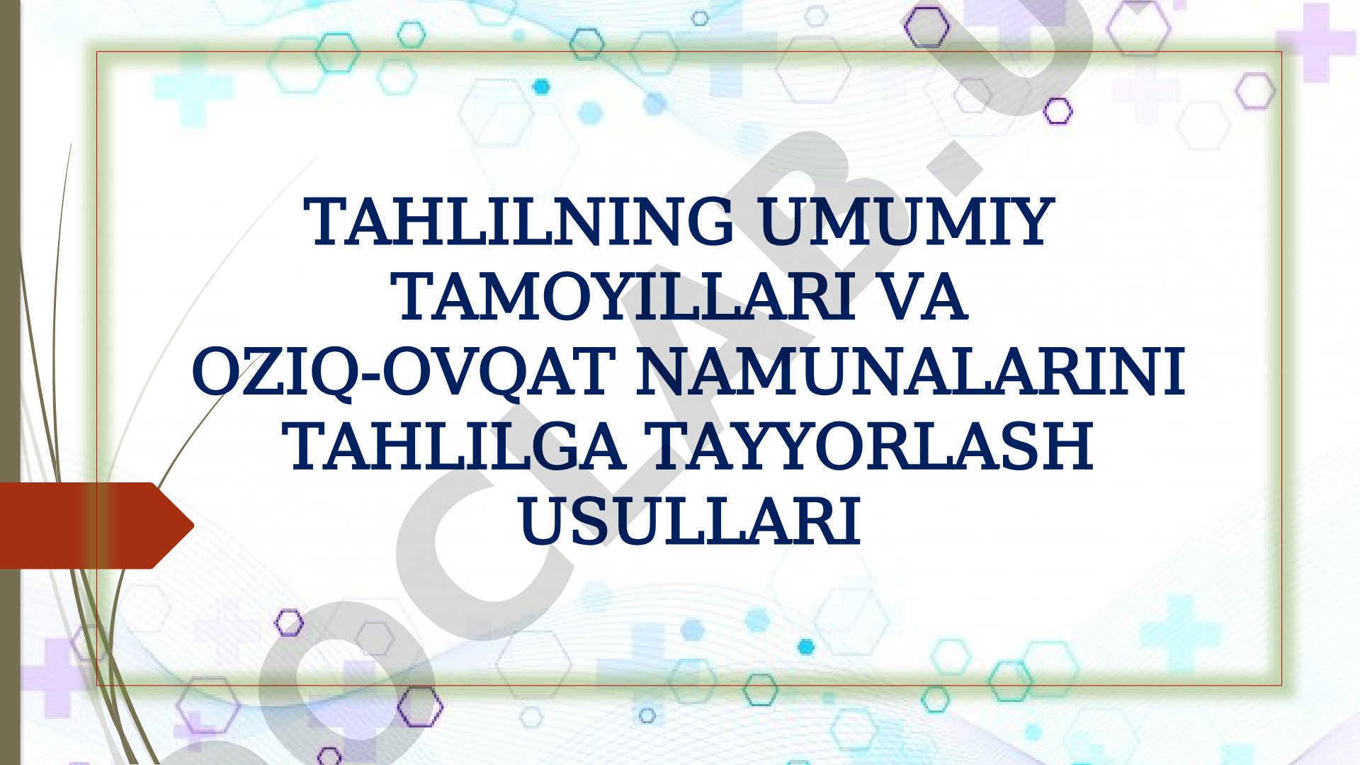 Tahlil namunalarini tahlilga tayyorlashning asosiy metodlari