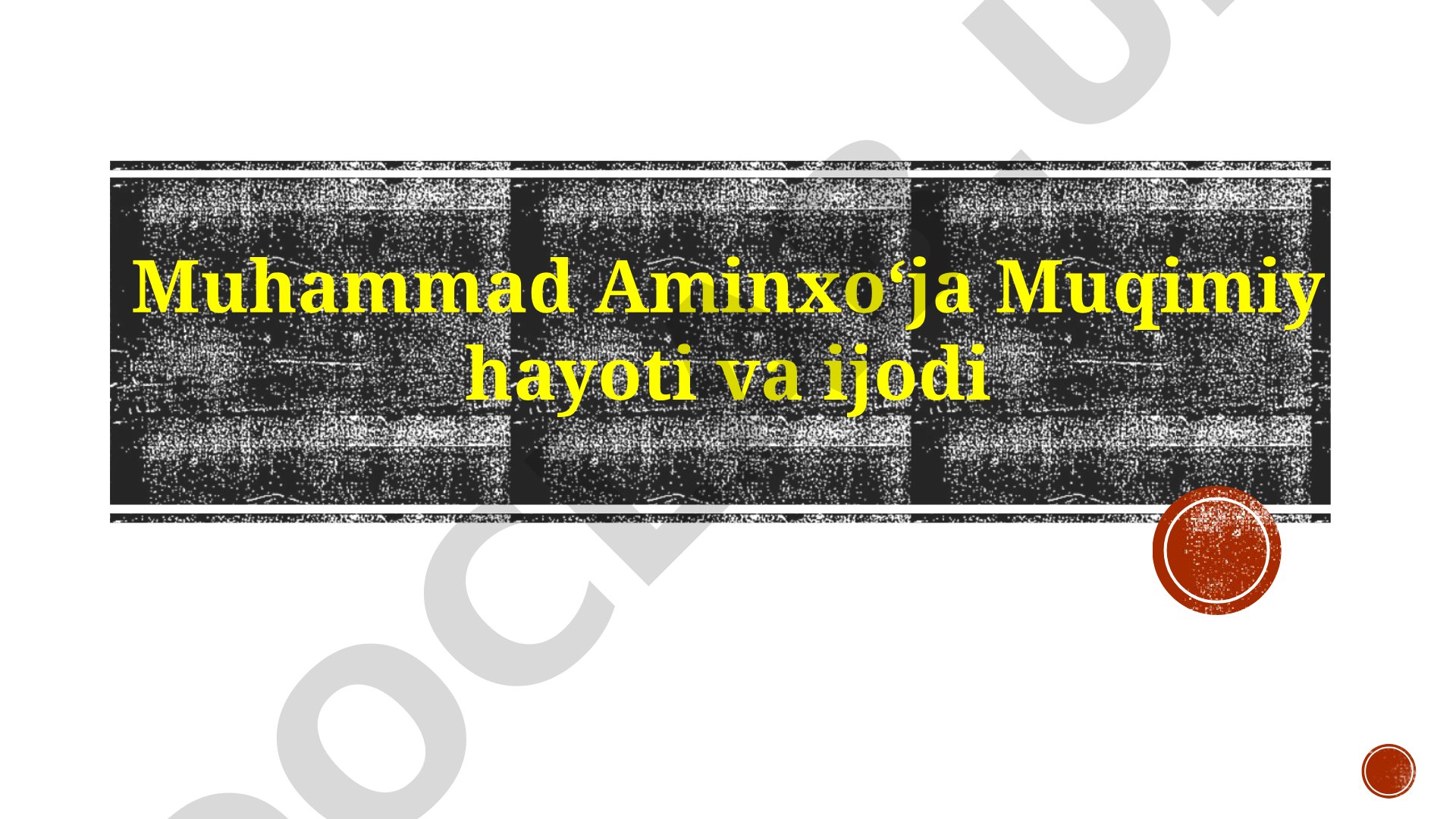 Muhammad Aminxoʻja Muqimiy hayoti va ijodi