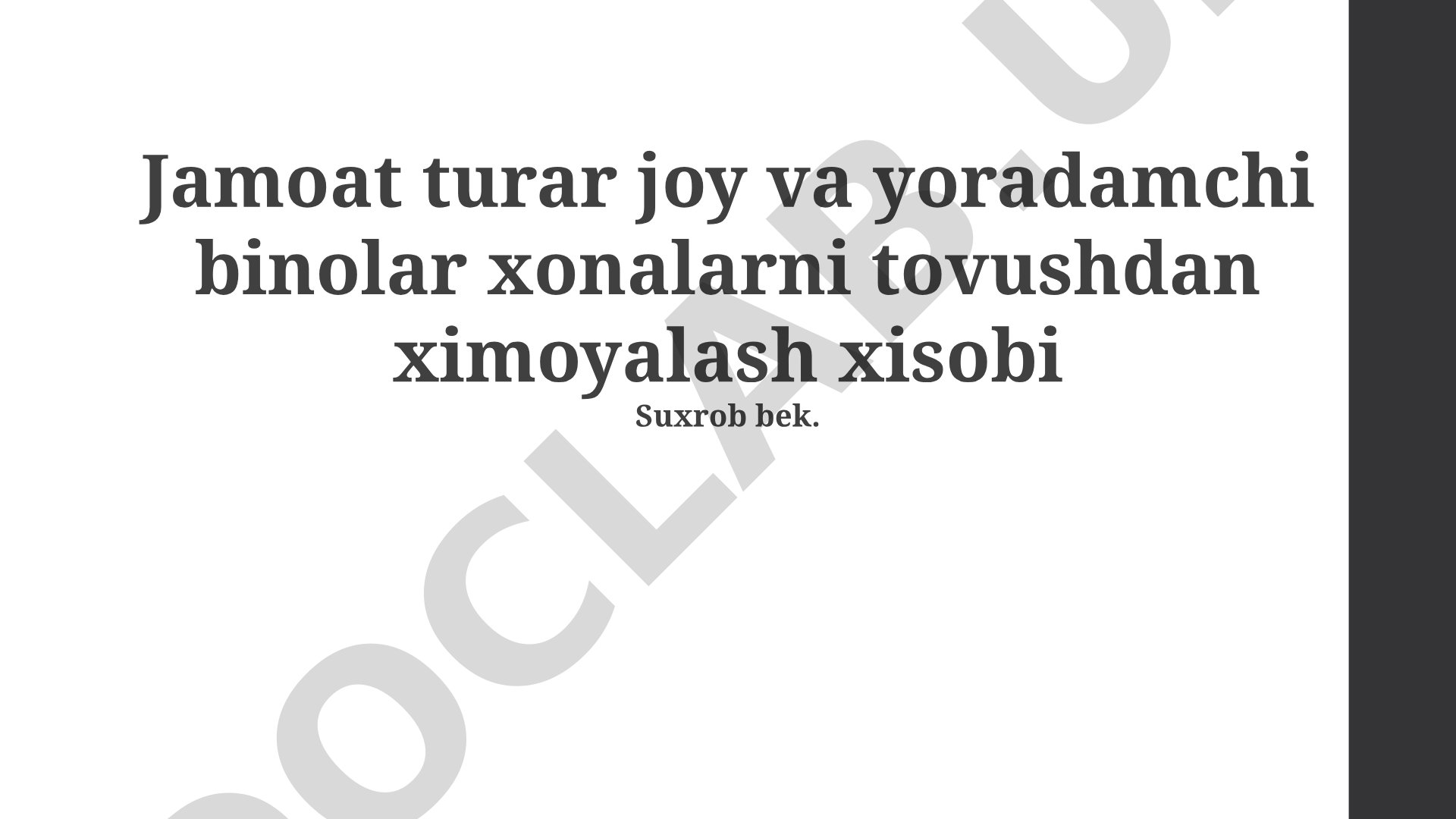 Jamoat turar joy va yordamchi binolar xonalarni tovushdan himoyalash hisobi