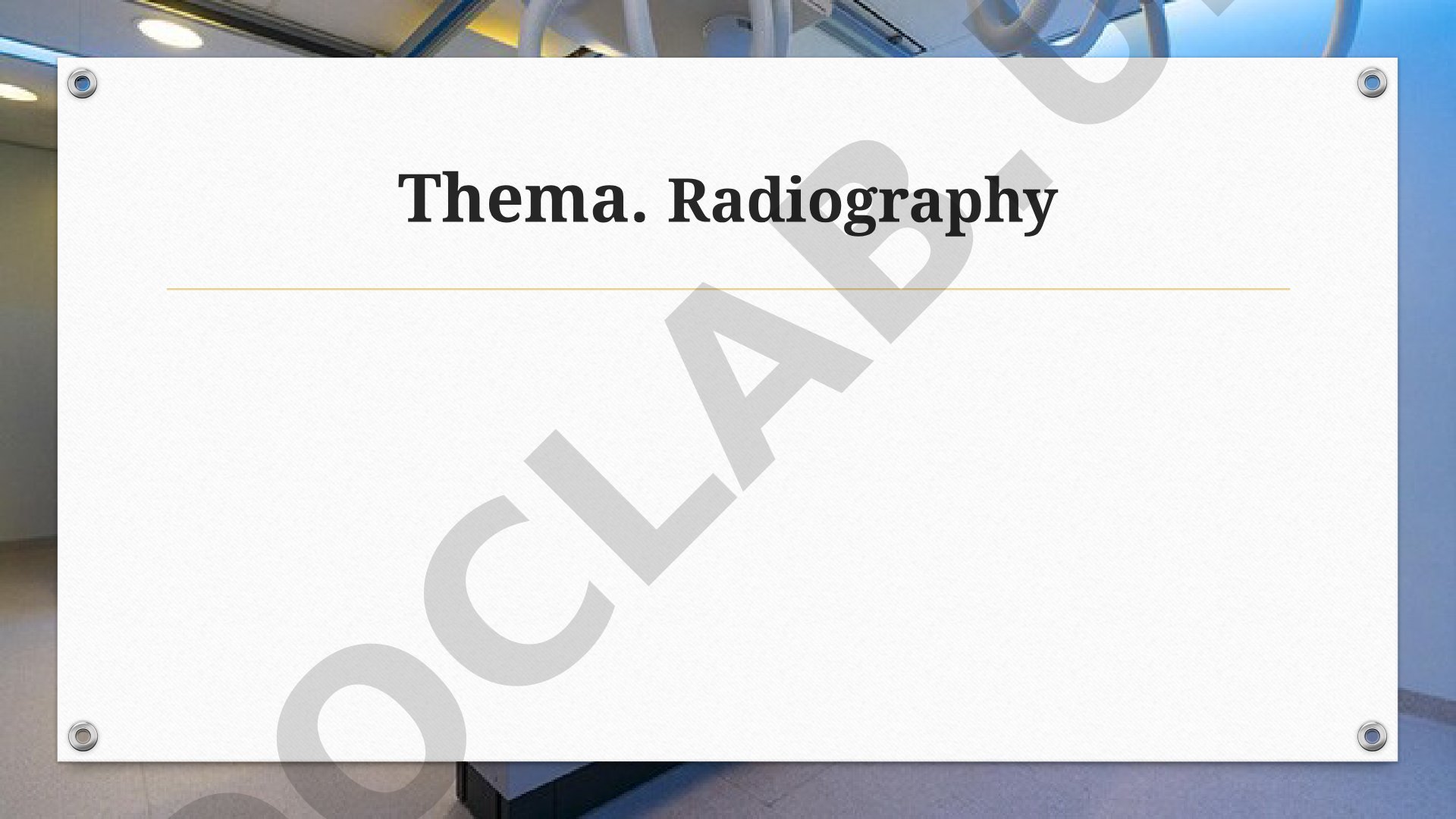 Radiography: Types, Components, and Diagnostic Importance