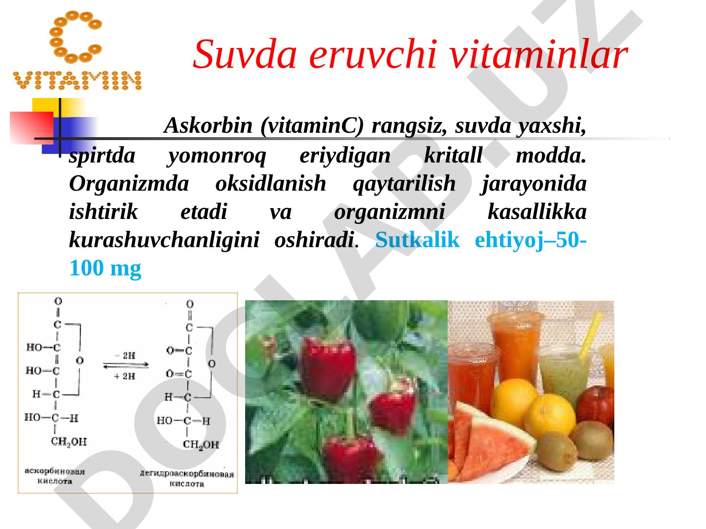 Suvda eruvchi vitaminlar va ularni aniqlash usullari