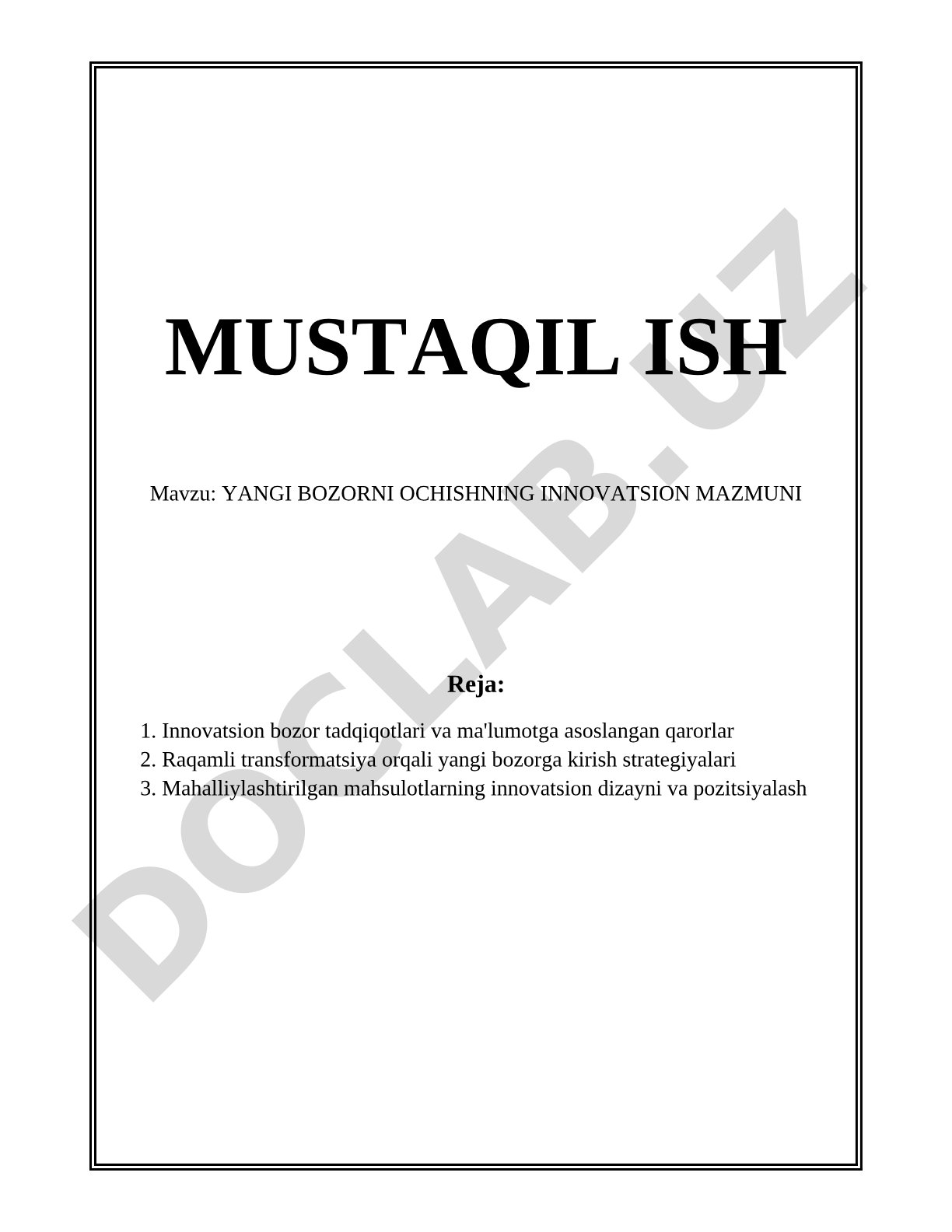 YANGI BOZORNI OCHISHNING INNOVATSION MAZMUNI
