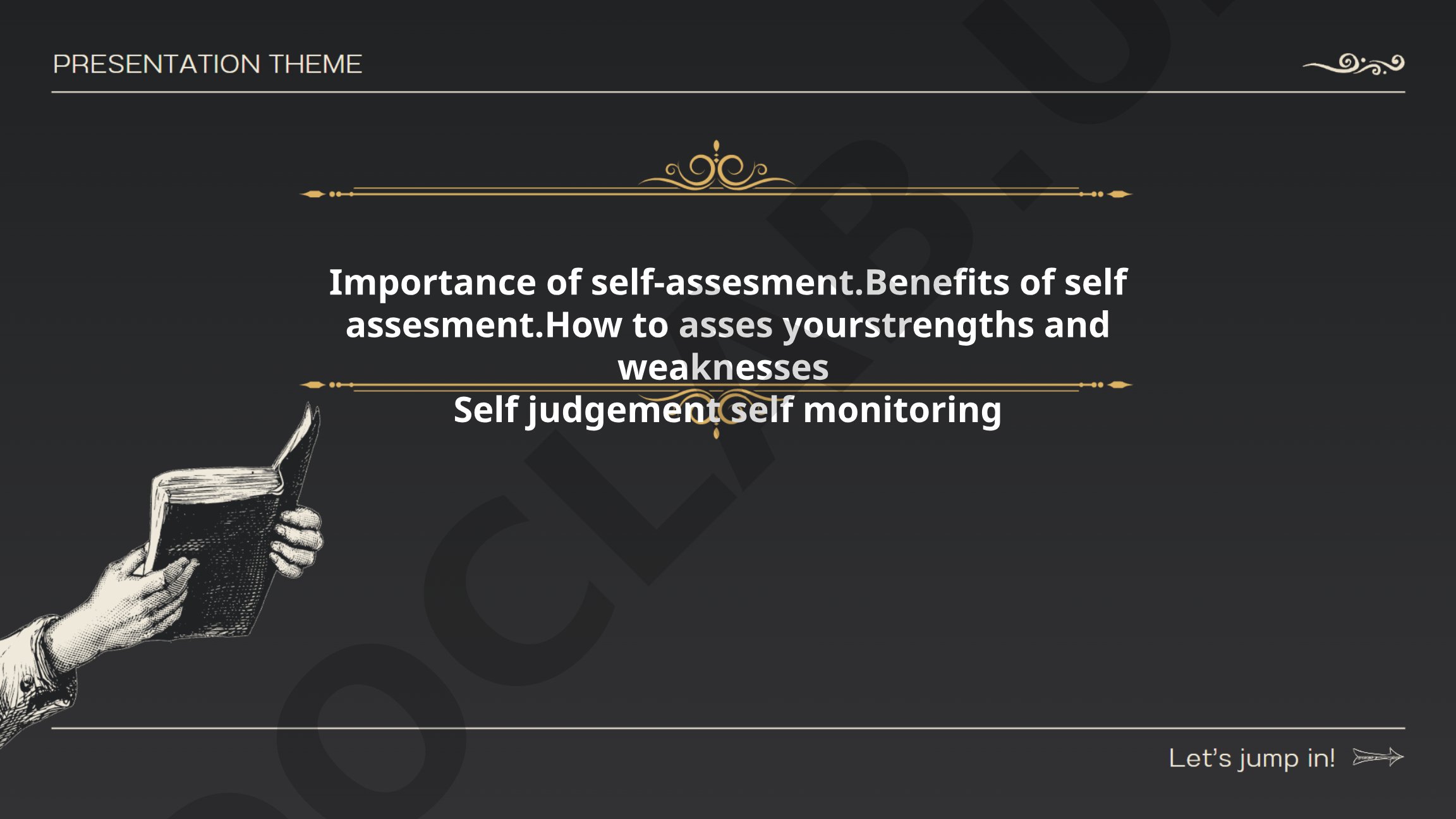 Self-assessment: definition, purpose, benefits, and methods