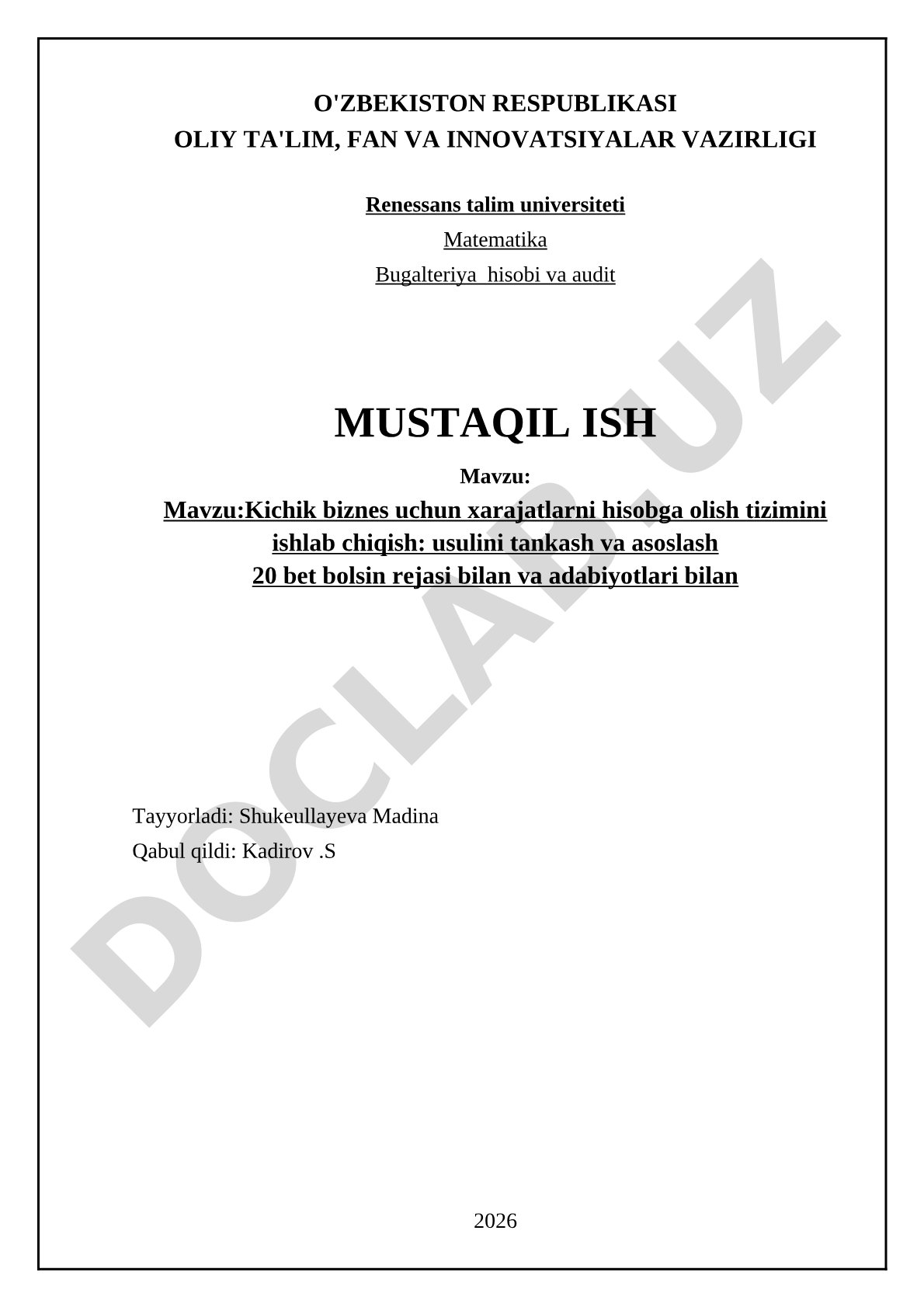 Kichik biznes uchun xarajatlarni hisobga olish tizimini ishlab chiqish: usulini tankash va asoslash