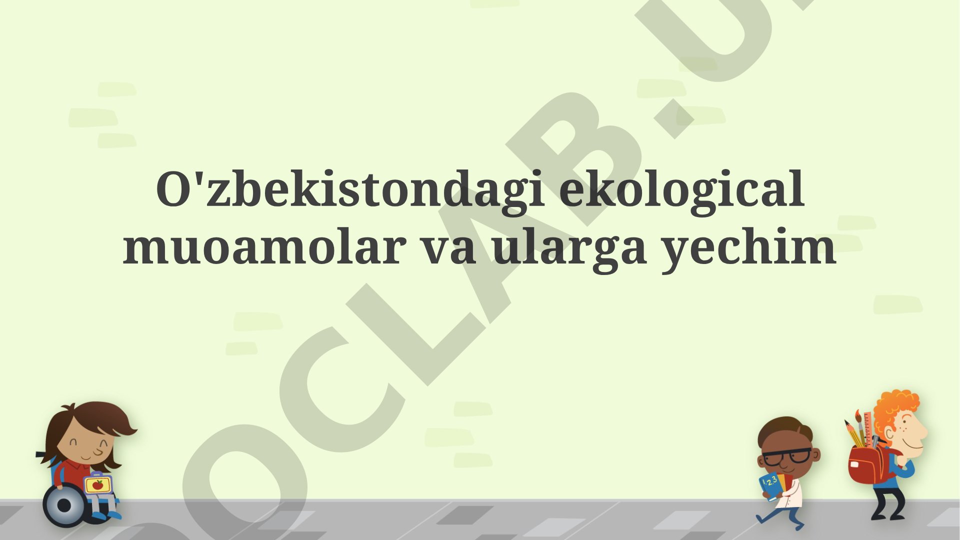 O'zbekistondagi ekologik muammolar va ularga yechim
