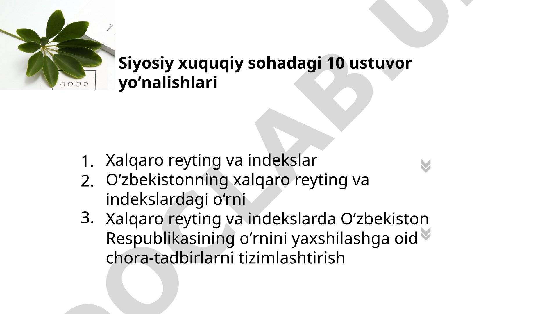 Xalqaro reyting va indekslar O‘zbekistonning xalqaro reyting va indekslardagi o‘rni