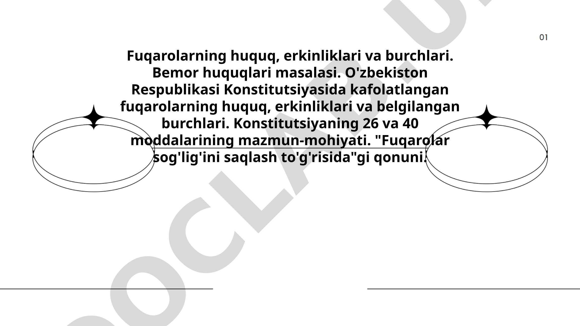 Fuqarolarning huquq, erkinliklari va burchlari. Bemor huquqlari masalasi