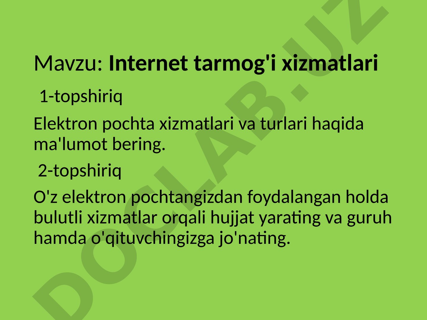 Elektron pochta xizmatlari va turlari haqida ma'lumot, amaliy topshiriqlar bilan