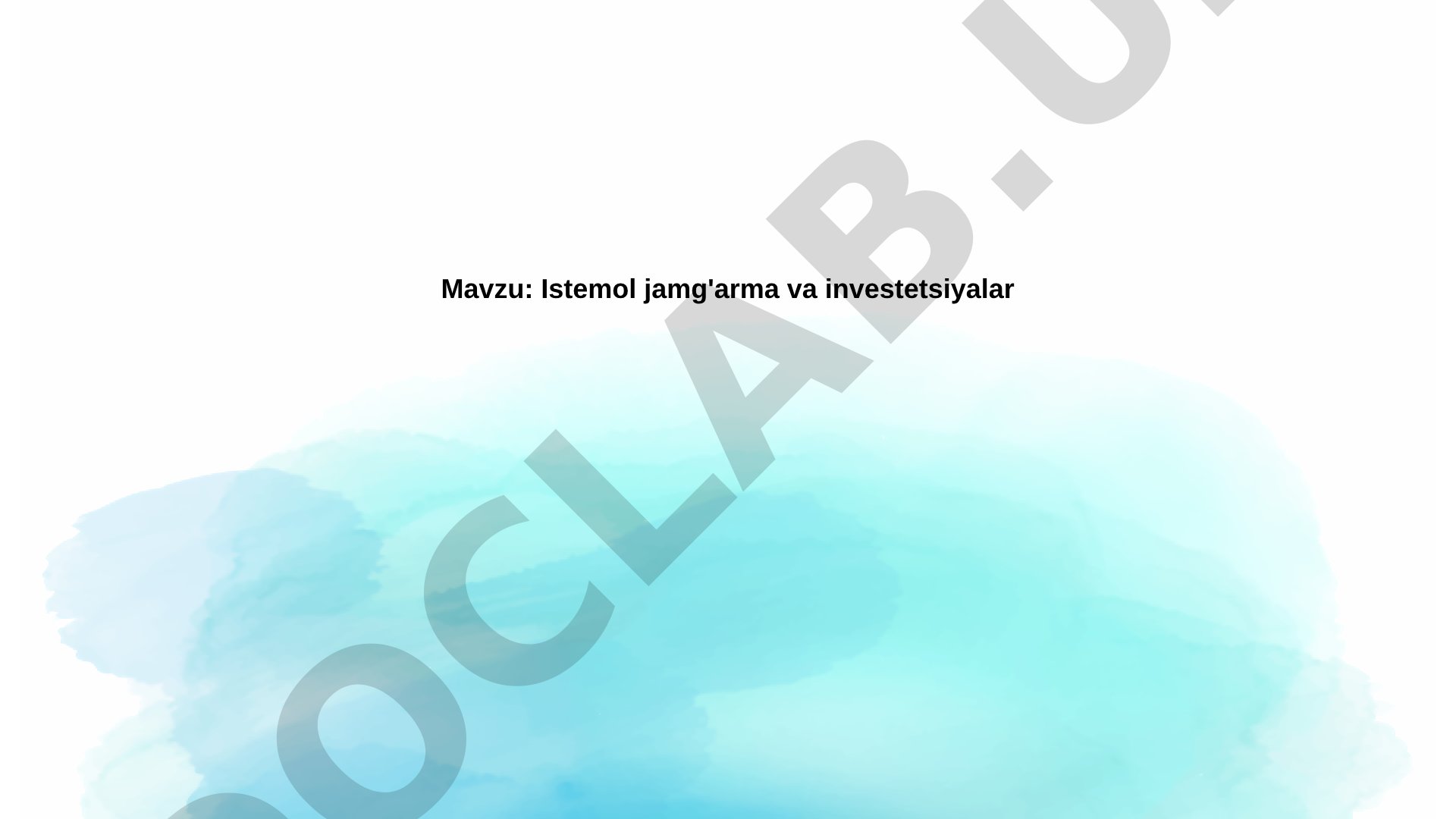 Istemol jamg'arma va investetsiyalar