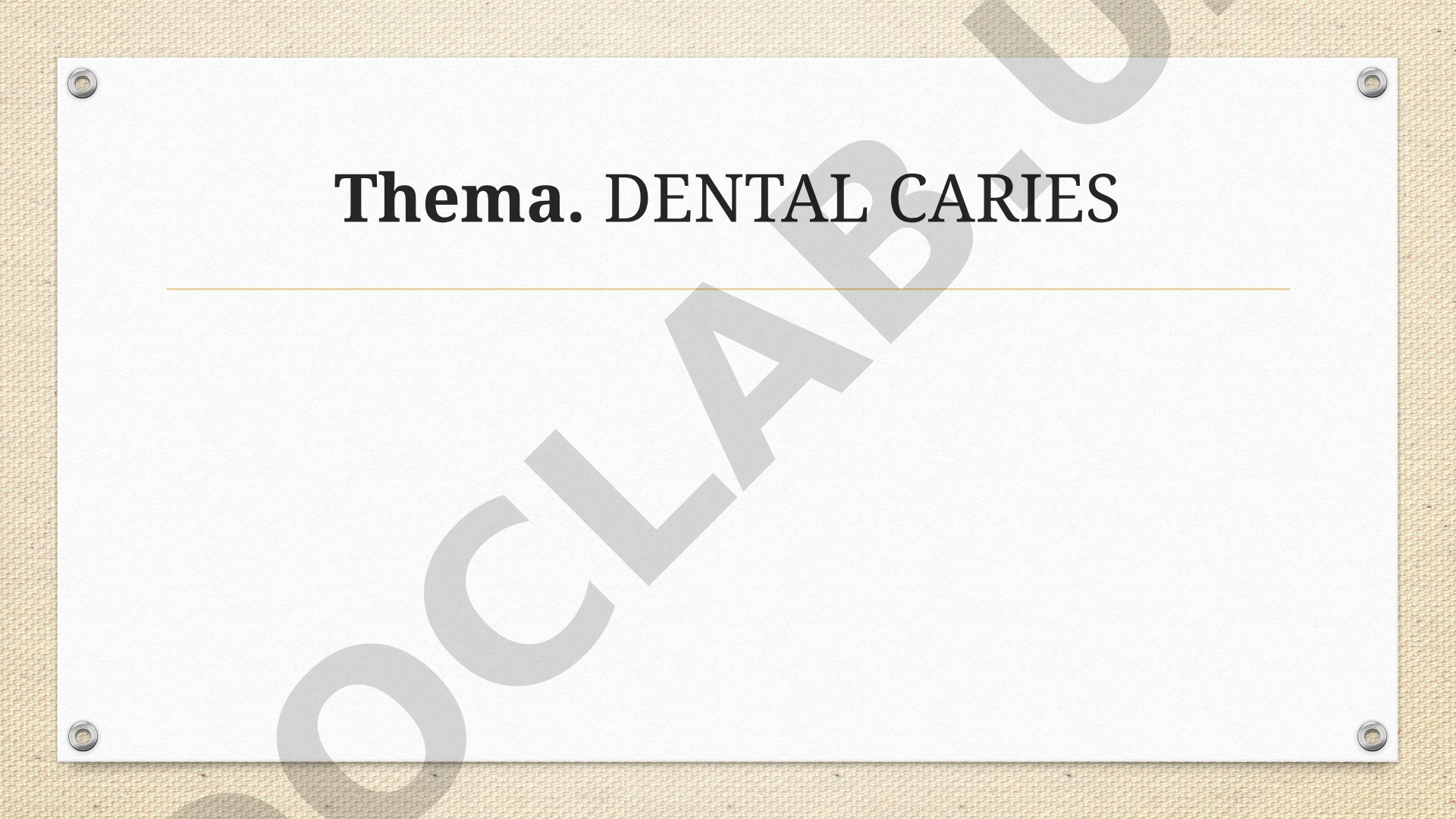 Dental Caries