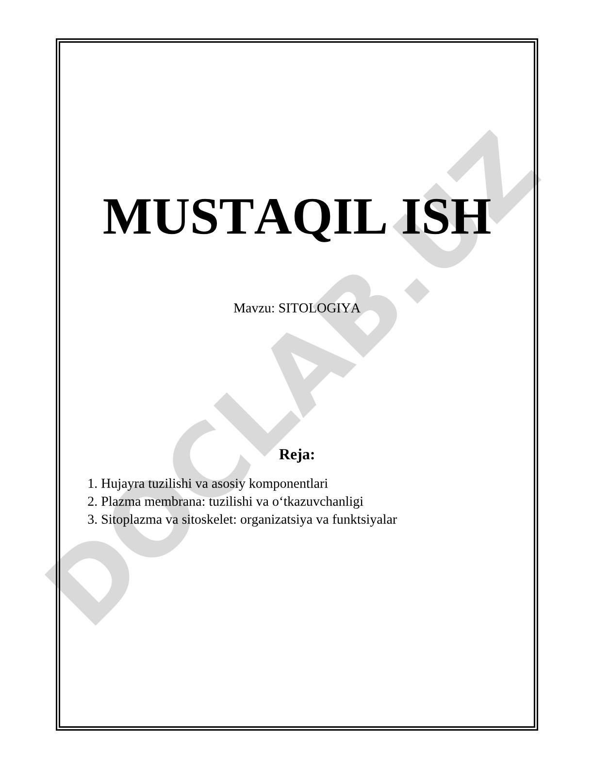 Sitologiya: Hujayra tuzilishi va asosiy komponentlari