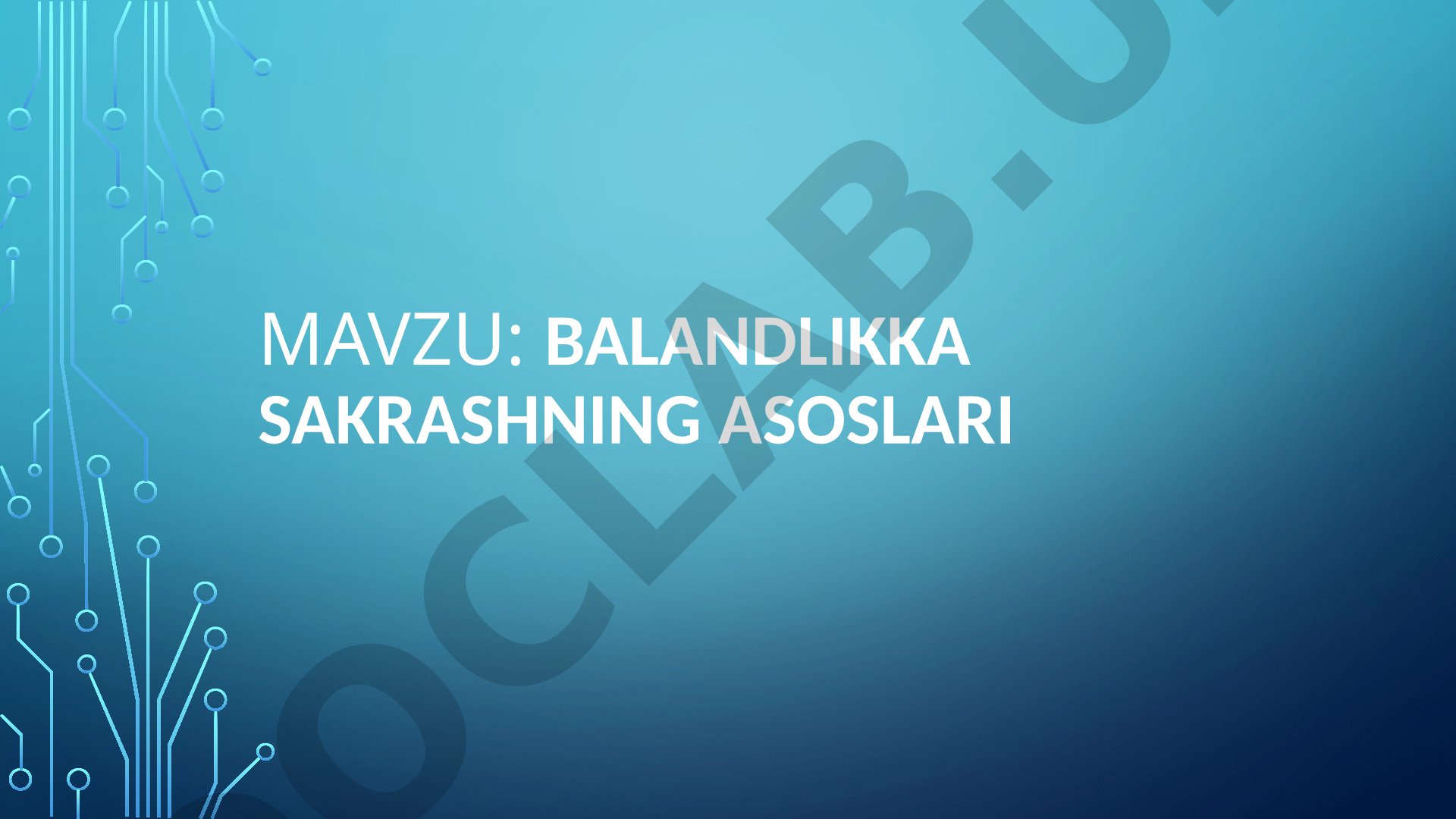 Balandlikka sakrashning asoslari