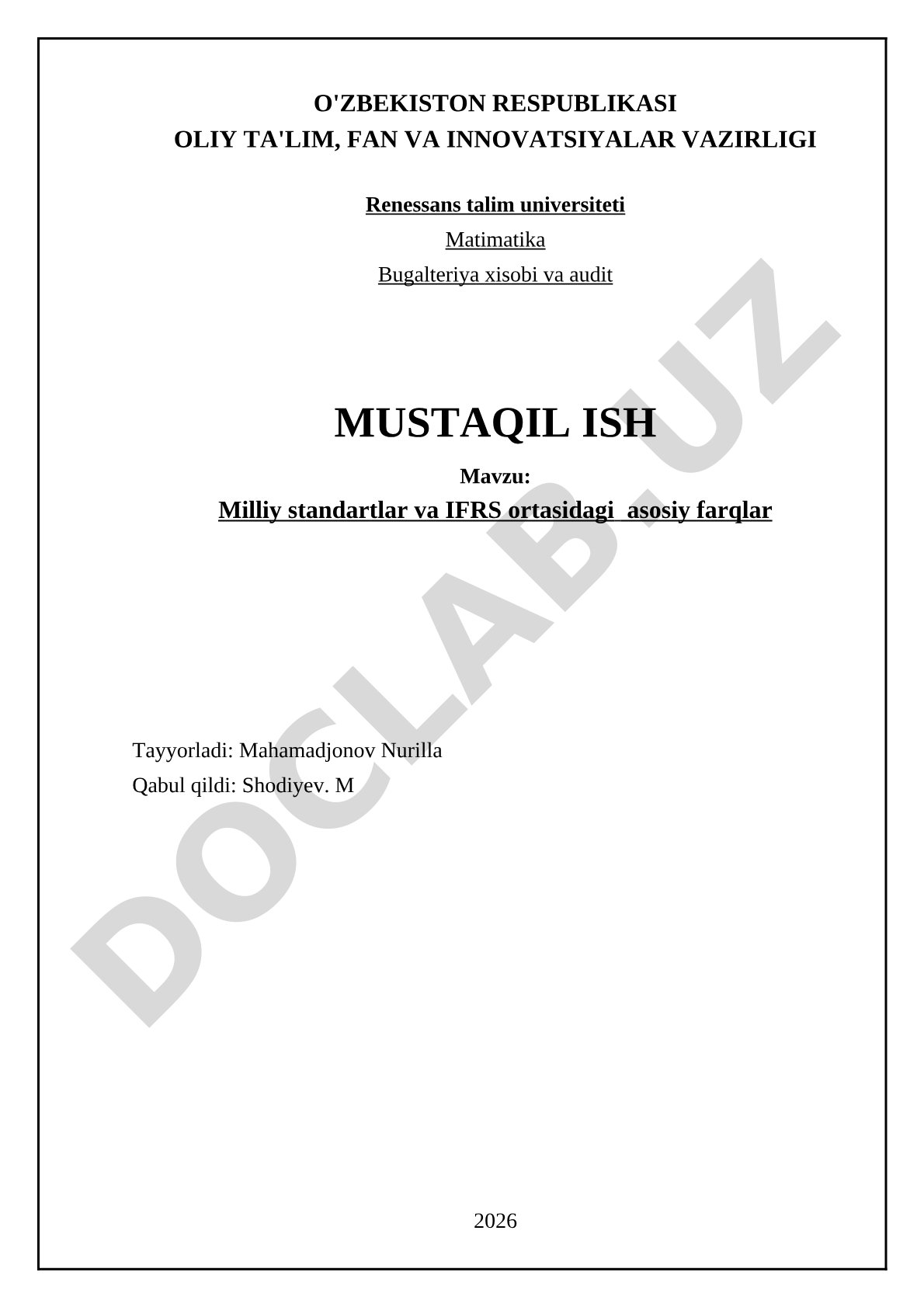 Milliy standartlar va IFRS ortasidagi asosiy farqlar
