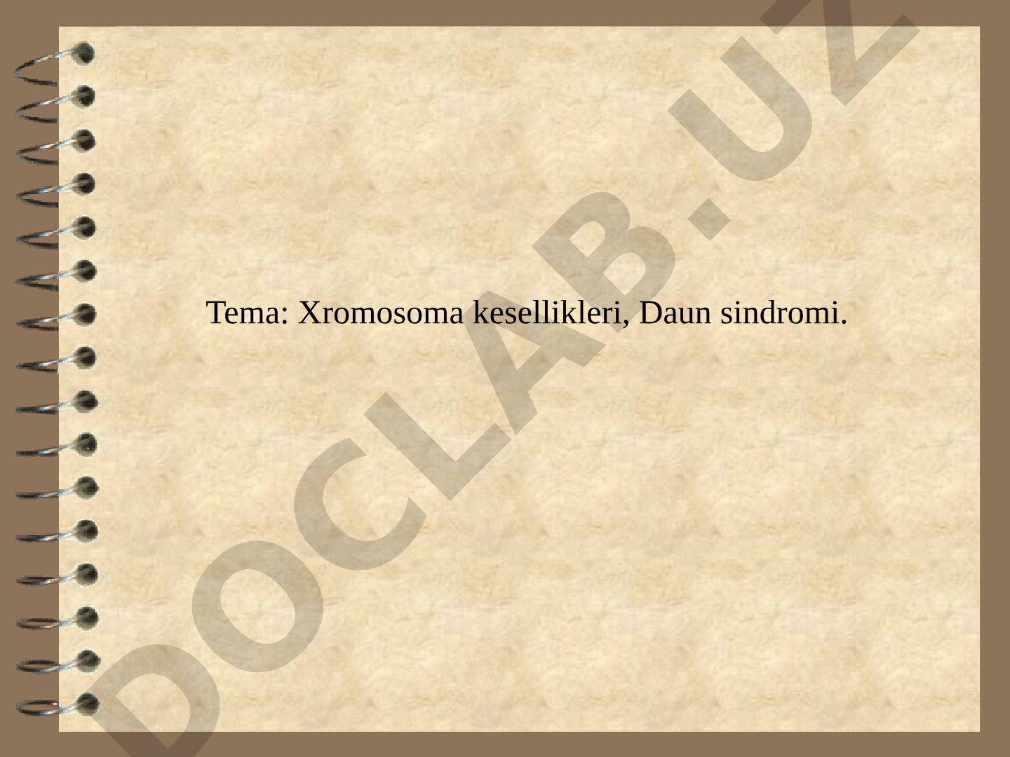 Xromosoma kesellikleri, Daun sindromi
