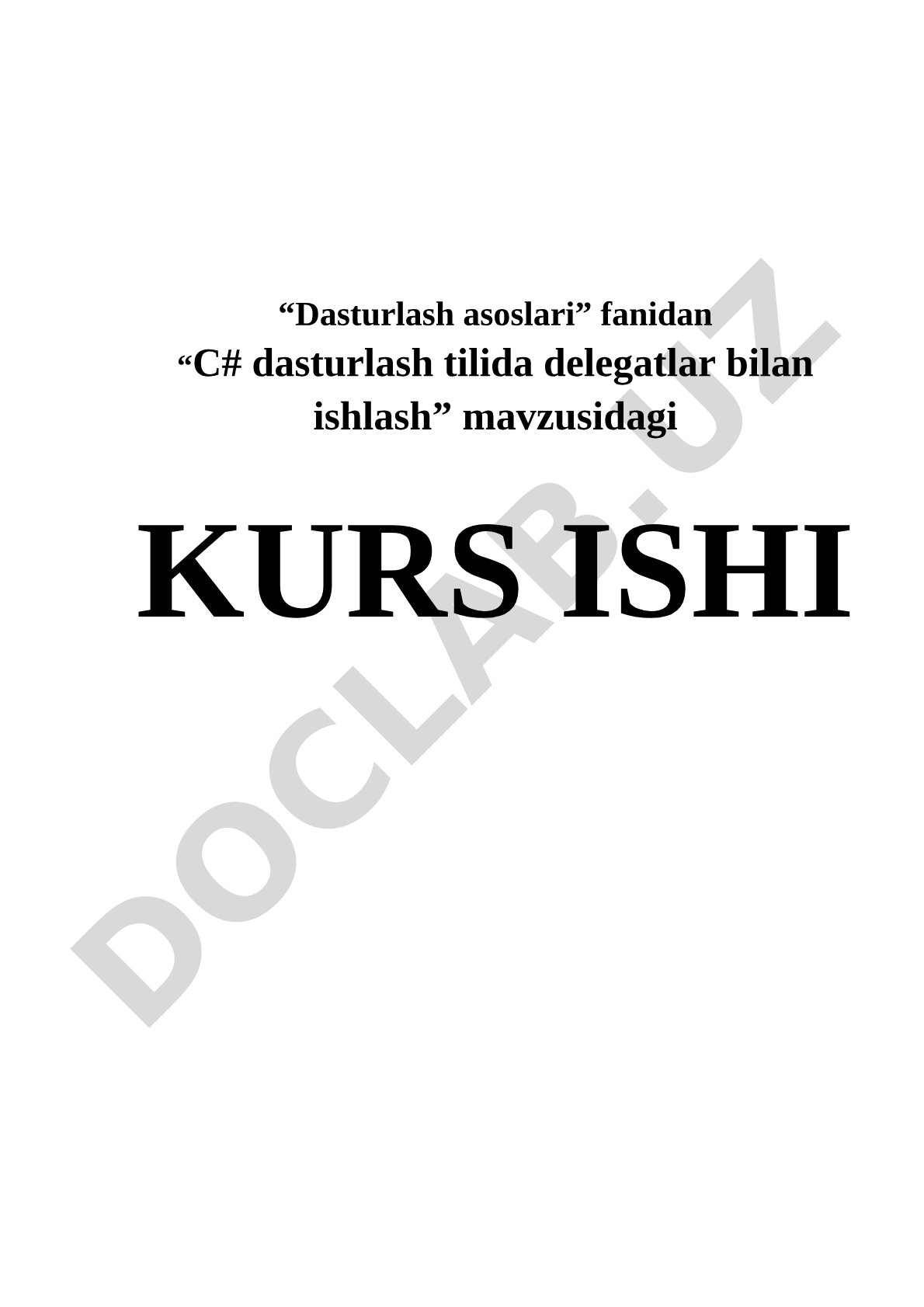 C# dasturlash tilida delegatlar bilan ishlash