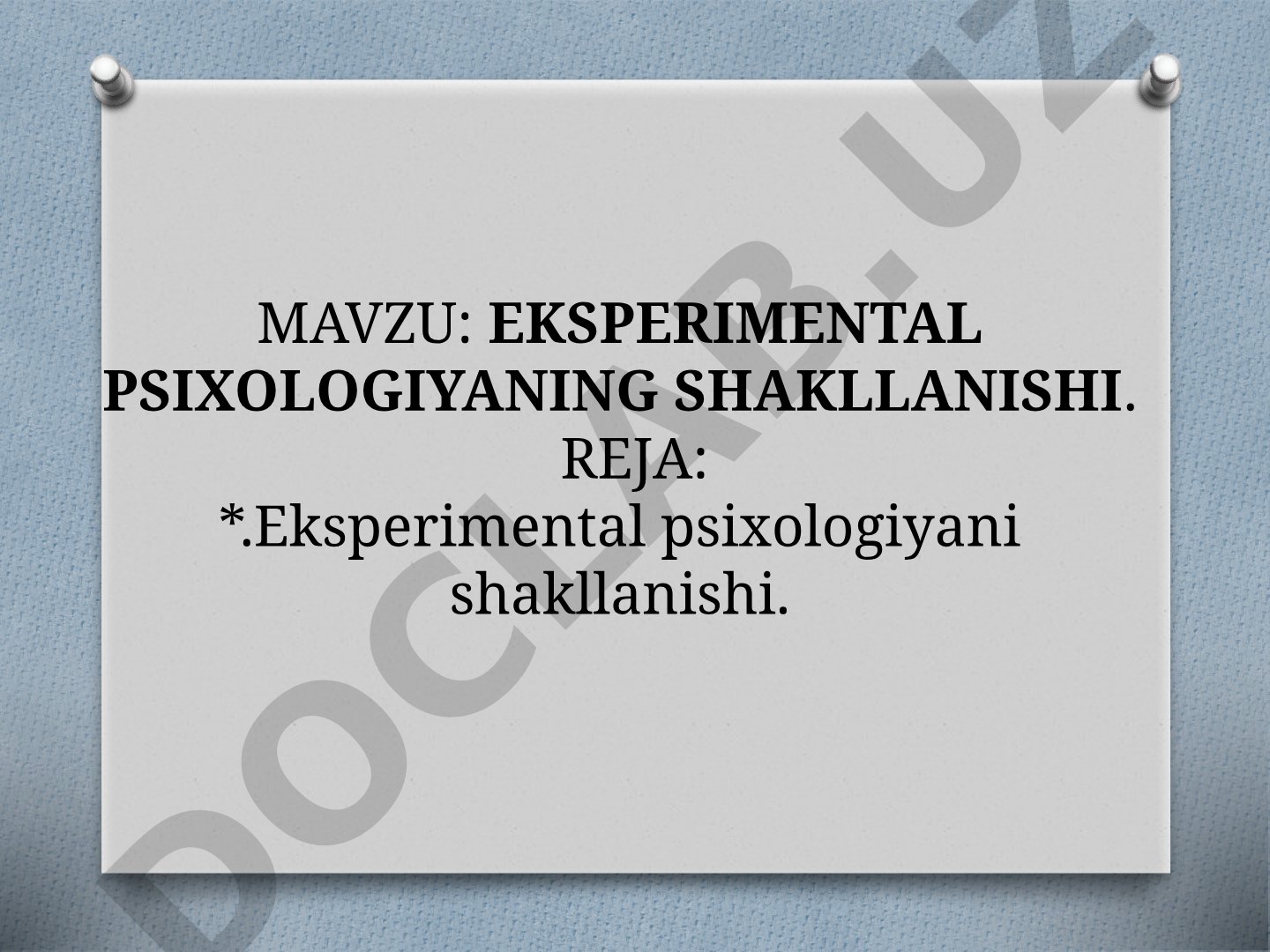 Eksperimental psixologiyaning shakllanishi, I.Kant va F.Gerbartning fikrlari