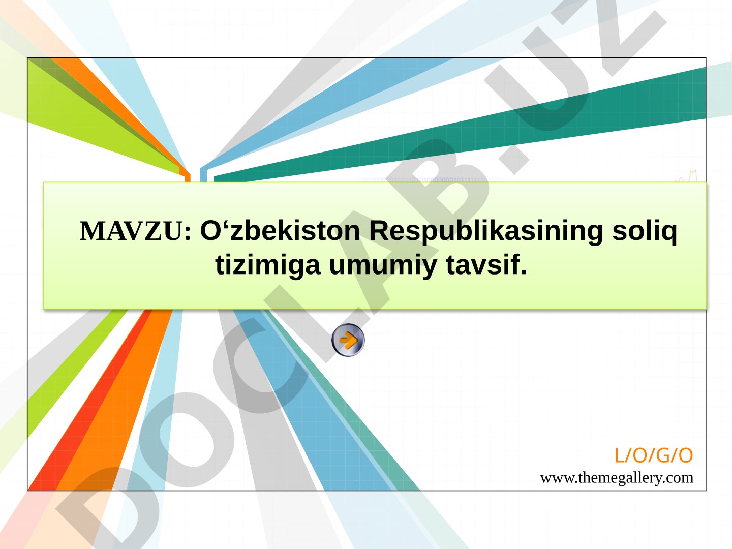 O‘zbekiston Respublikasining soliq tizimiga umumiy tavsif