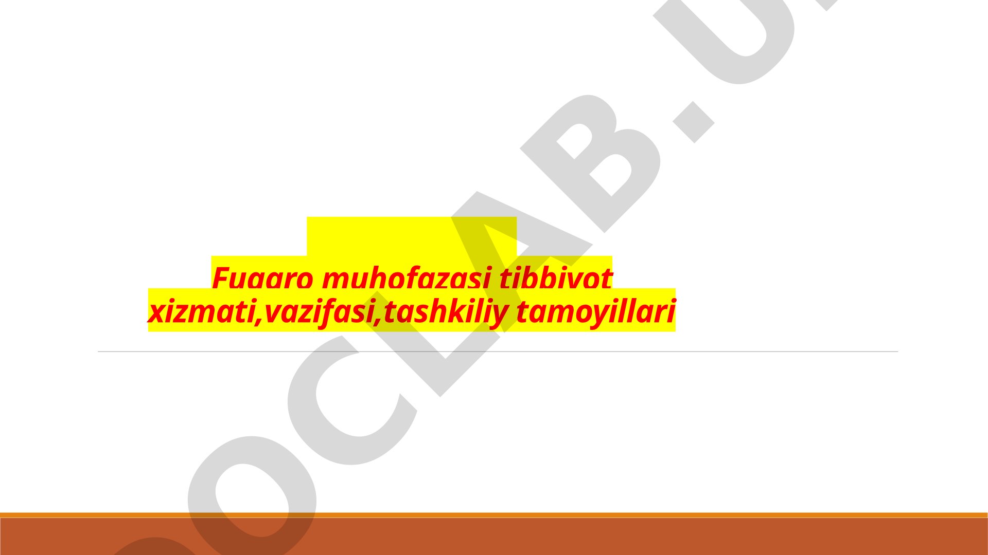 Fuqaro muhofazasi tibbiyot xizmati tashkiliy tuzilmasi
