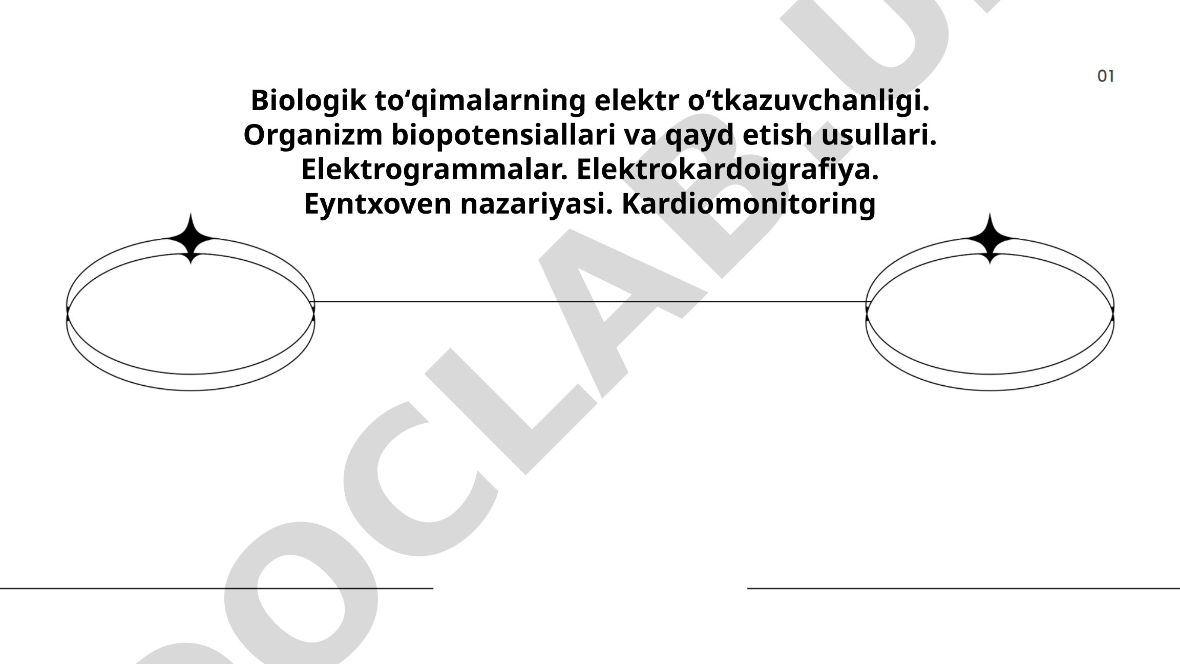 Biologik toʻqimalarning elektr oʻtkazuvchanligi va biopotensiallar