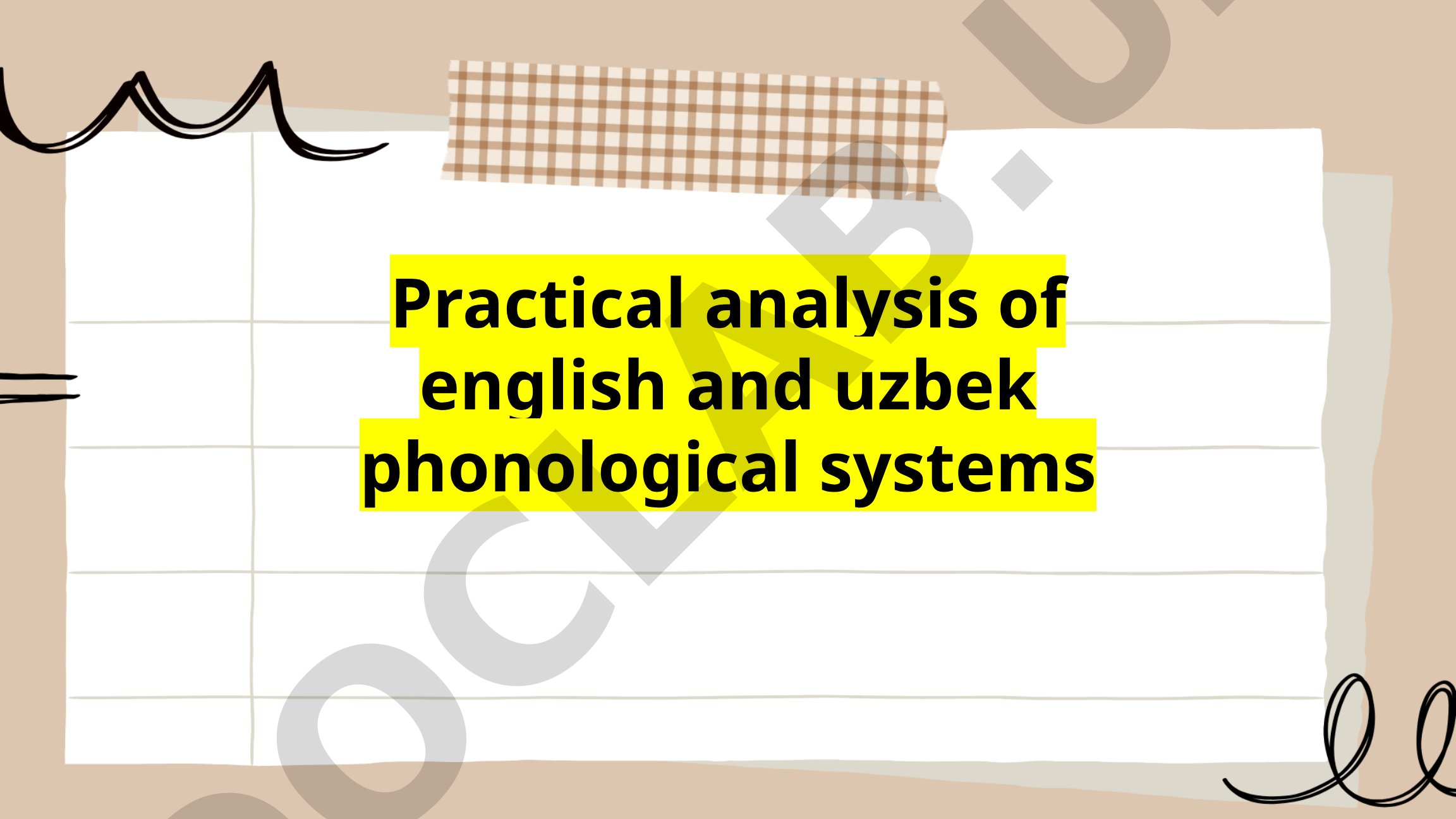 Practical analysis of English and Uzbek phonological systems