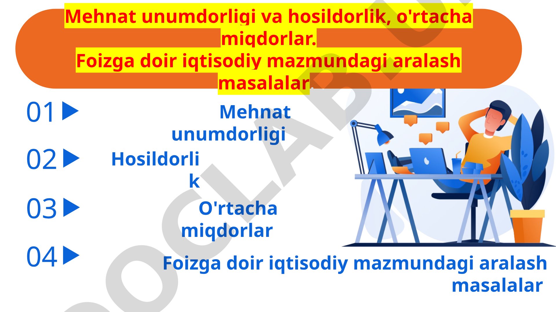 Mehnat unumdorligi va hosildorlik, o'rtacha miqdorlar. Foizga doir aralash masalalar