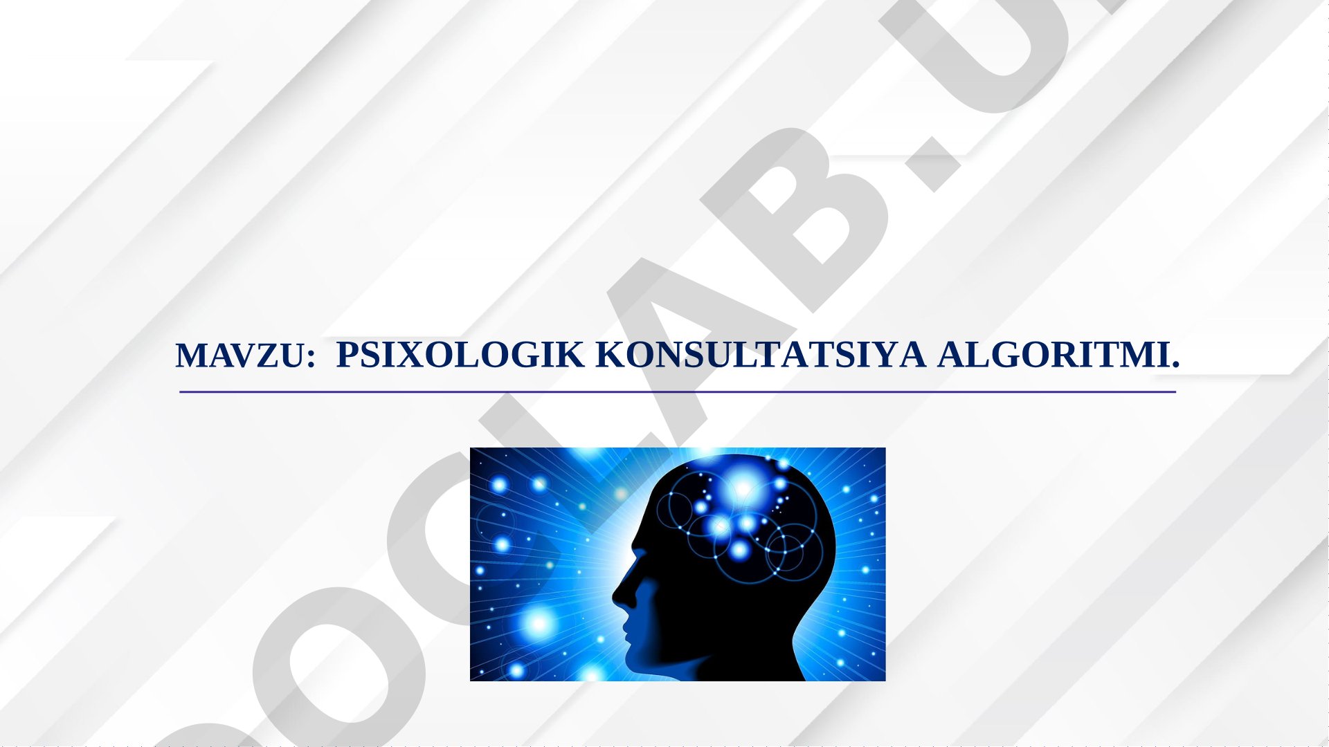 Psixologik konsultatsiya jarayonining bosqichlari: kontakt o'rnatish, ma'lumot yig'ish