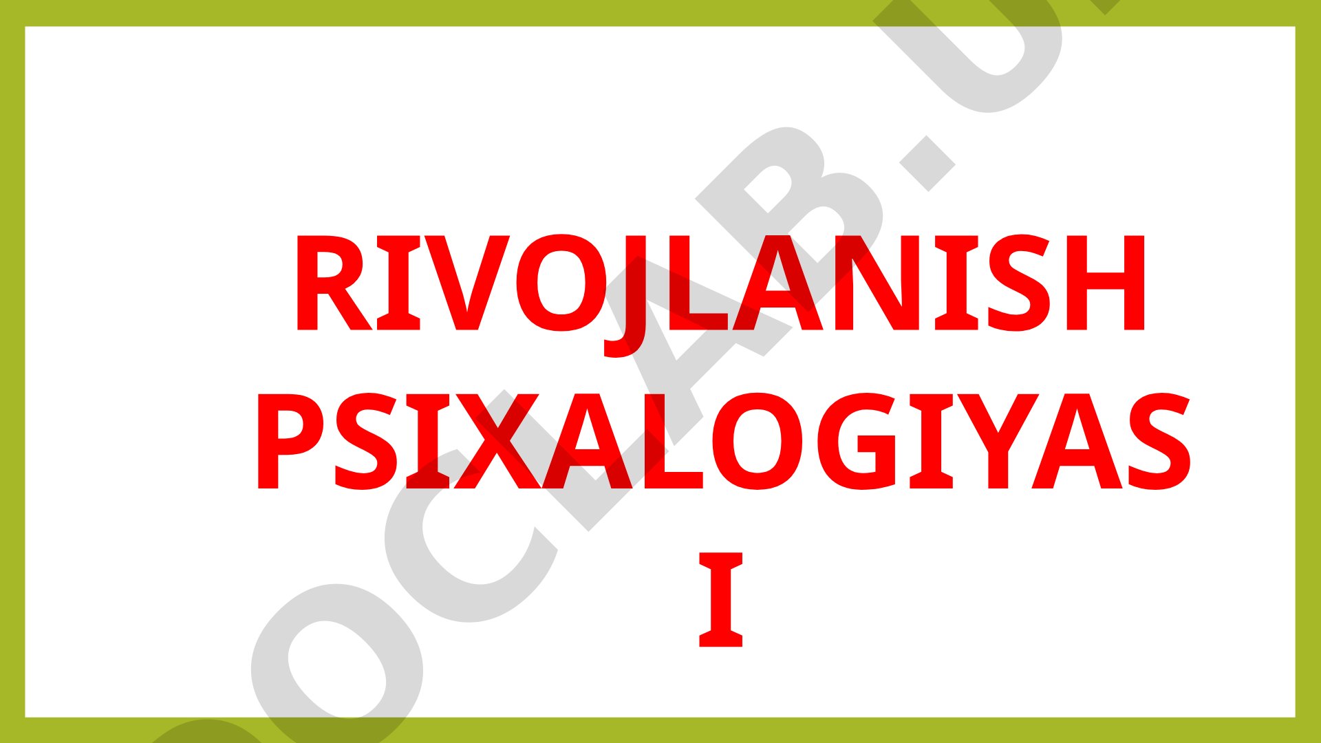 Maktabgacha yosh davrida rivojlanish psixologiyasi: ijtimoiy vaziyat, o'yin, muloqot