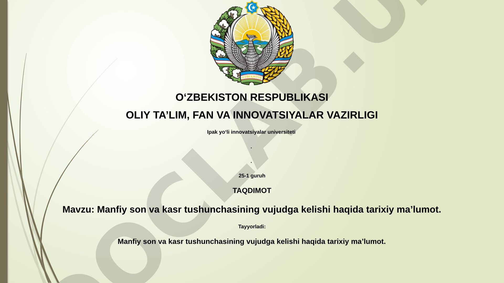 Manfiy son va kasr tushunchasining vujudga kelishi haqida tarixiy maʼlumot