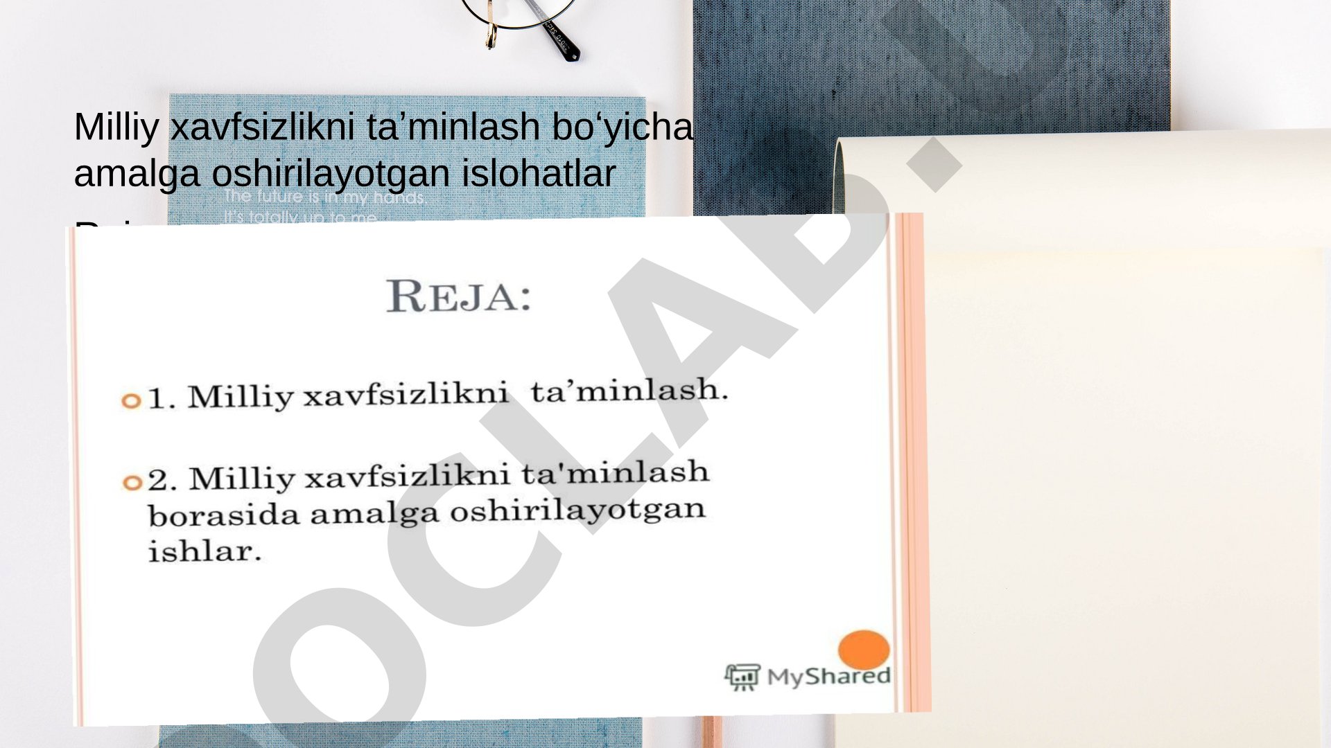 Milliy xavfsizlikni taʼminlash boʻyicha amalga oshirilayotgan islohatlar