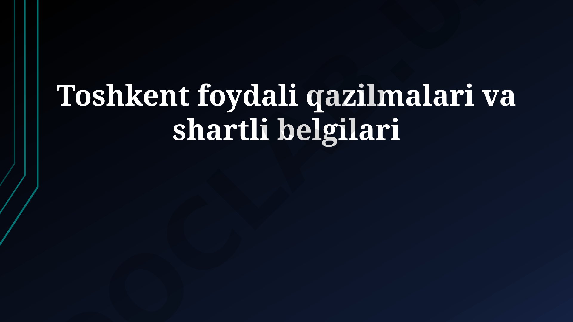 Toshkent foydali qazilmalari va shartli belgilari